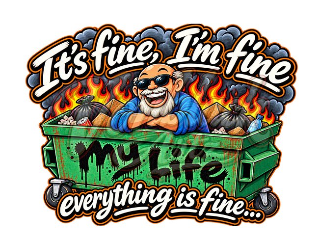 It’s Fine… Everything’s Fine Collection