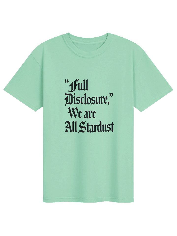 "Full Disclosure" We are All Stardust product image (1)