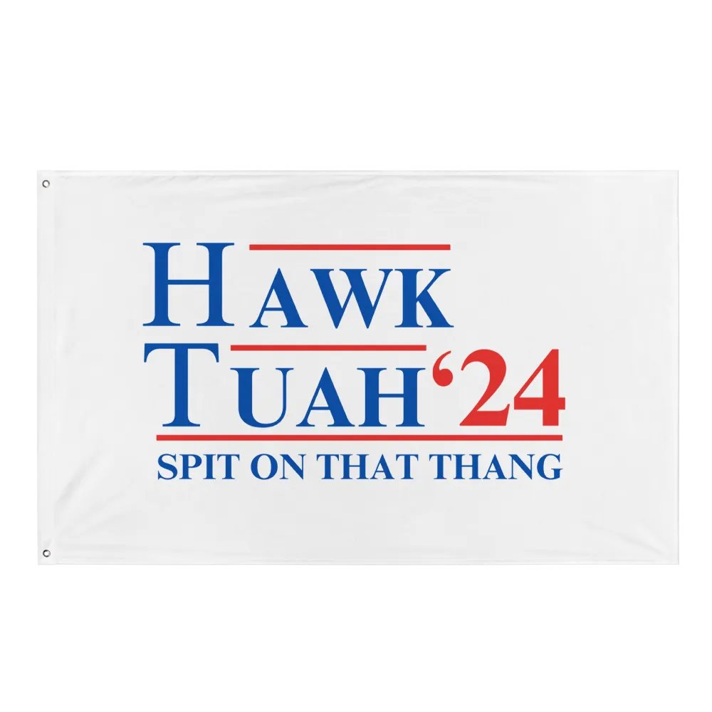 The Hawk Tuah '24 Spit on that Thang - Flag product image (1)