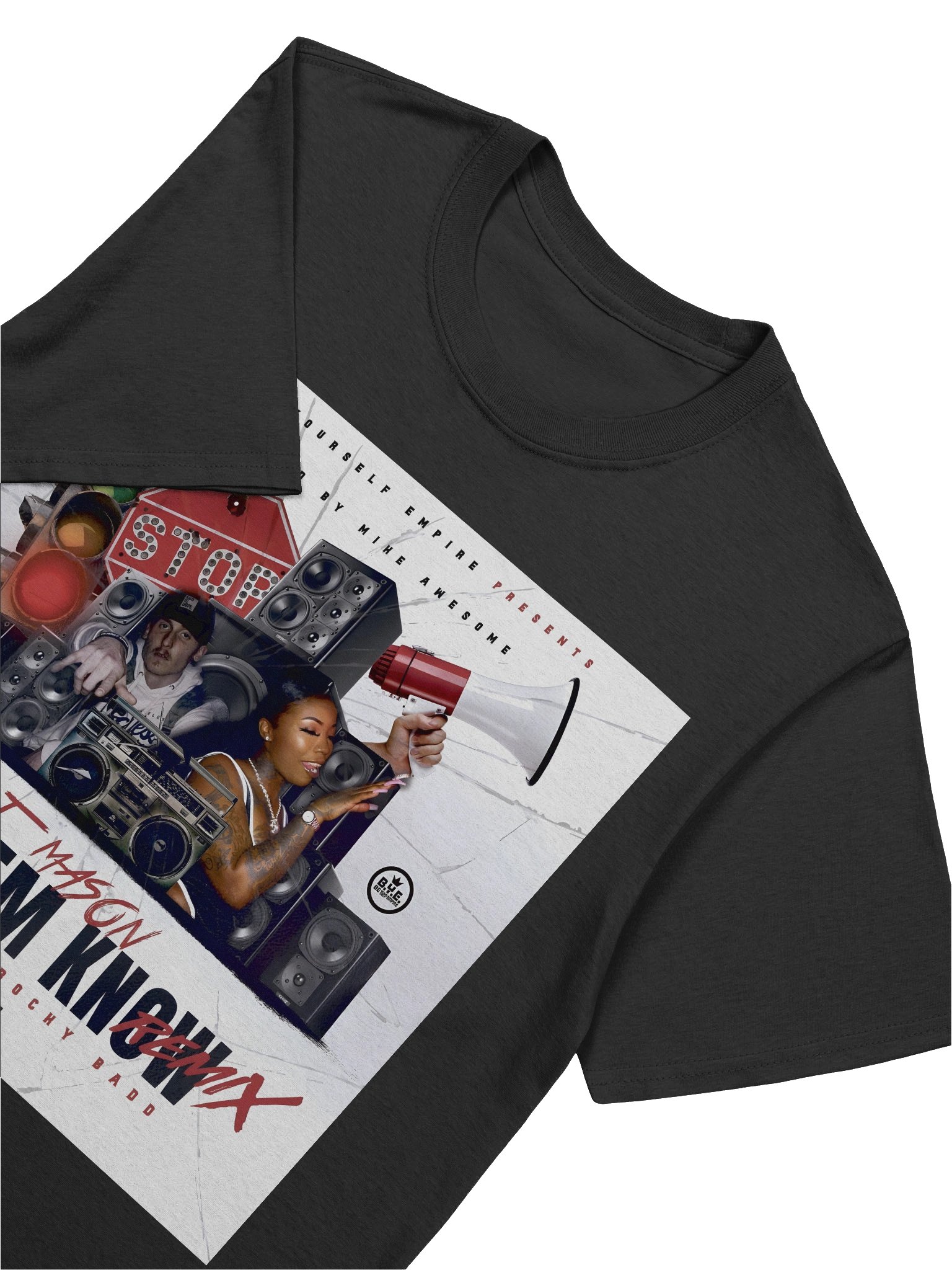 Let Em Know Remix T Shirt product image (13)