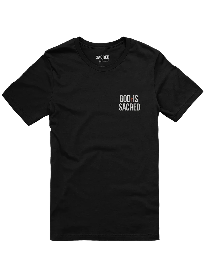 God Is Sacred — Essential Tee (Dark) product image (1)