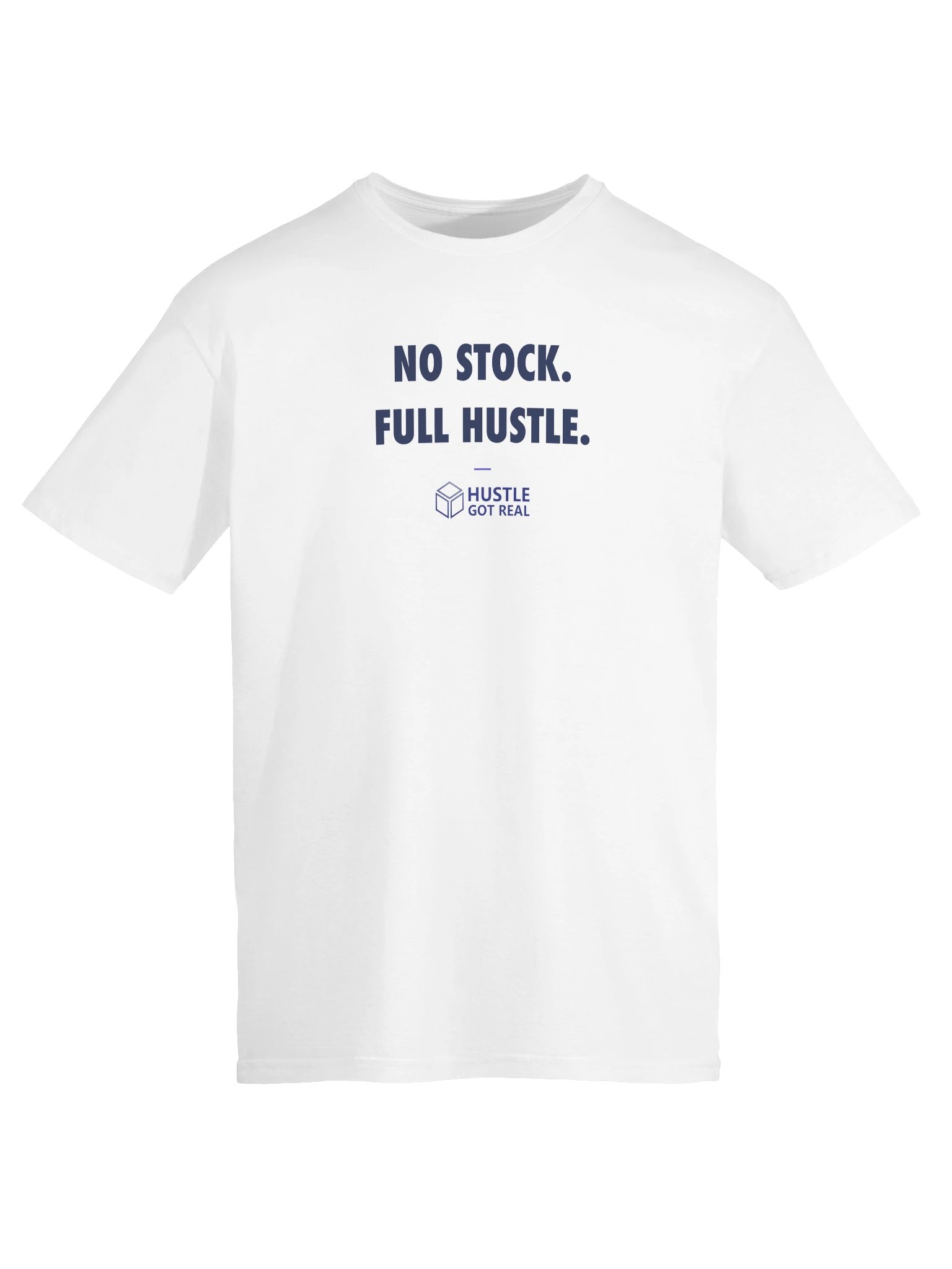 No Stock. Full Hustle. Tee — Light product image (33)