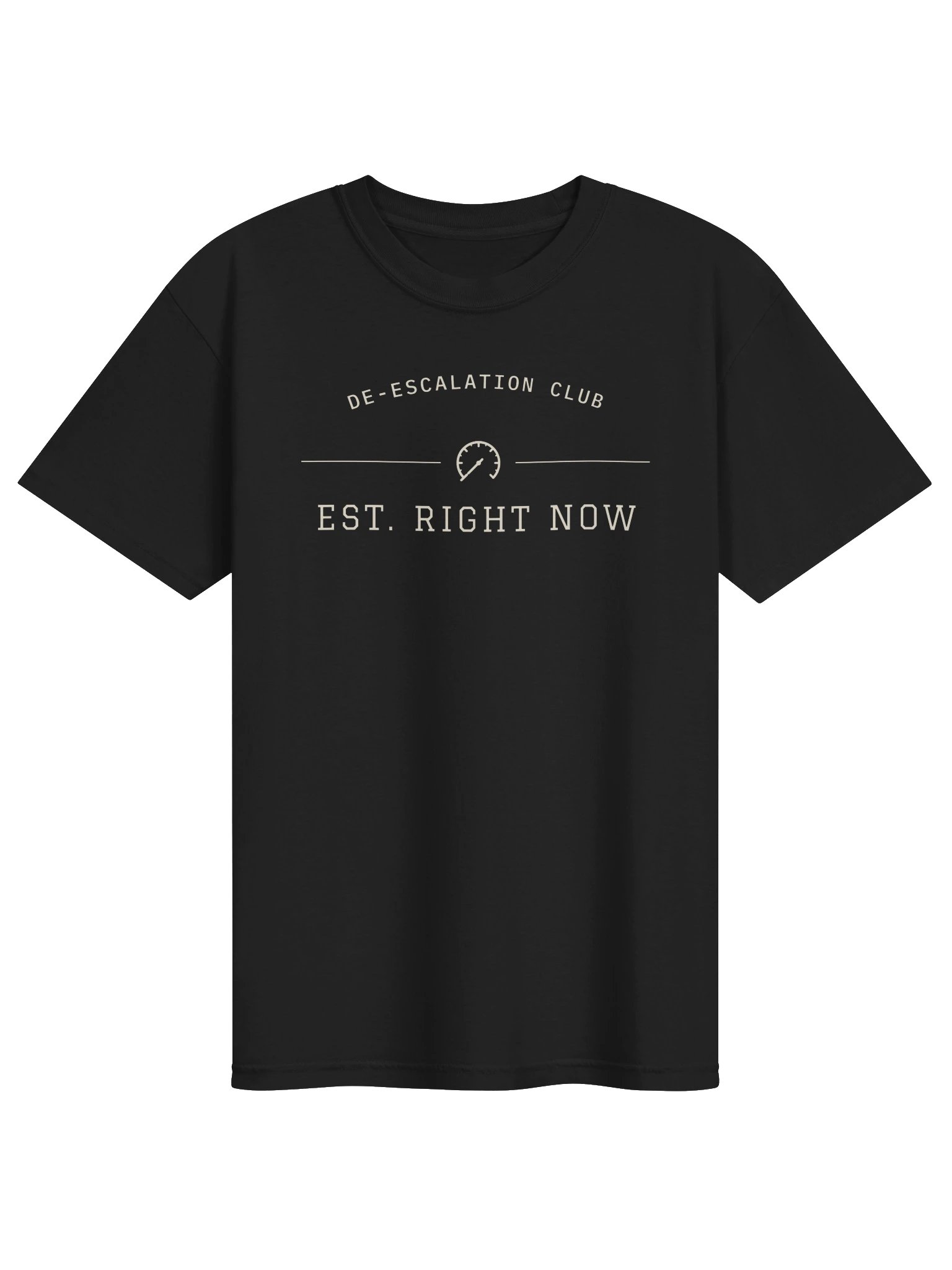 De-escalation Club Est. Right Now Comfort Colors Tee, Funny Calm Club Shirt product image (1)