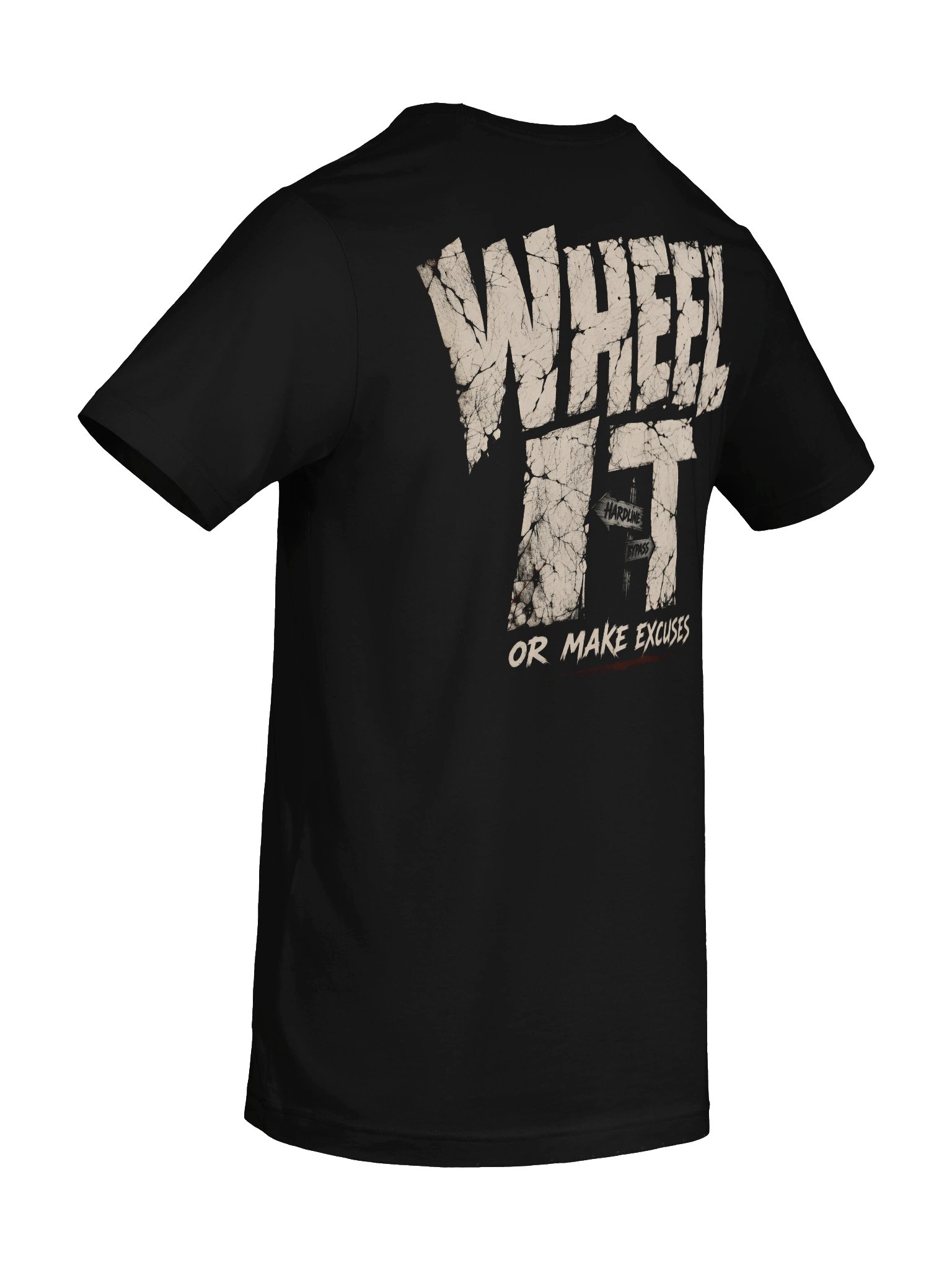 Wheel It or Make Excuses Back-Print Graphic Tee product image (12)