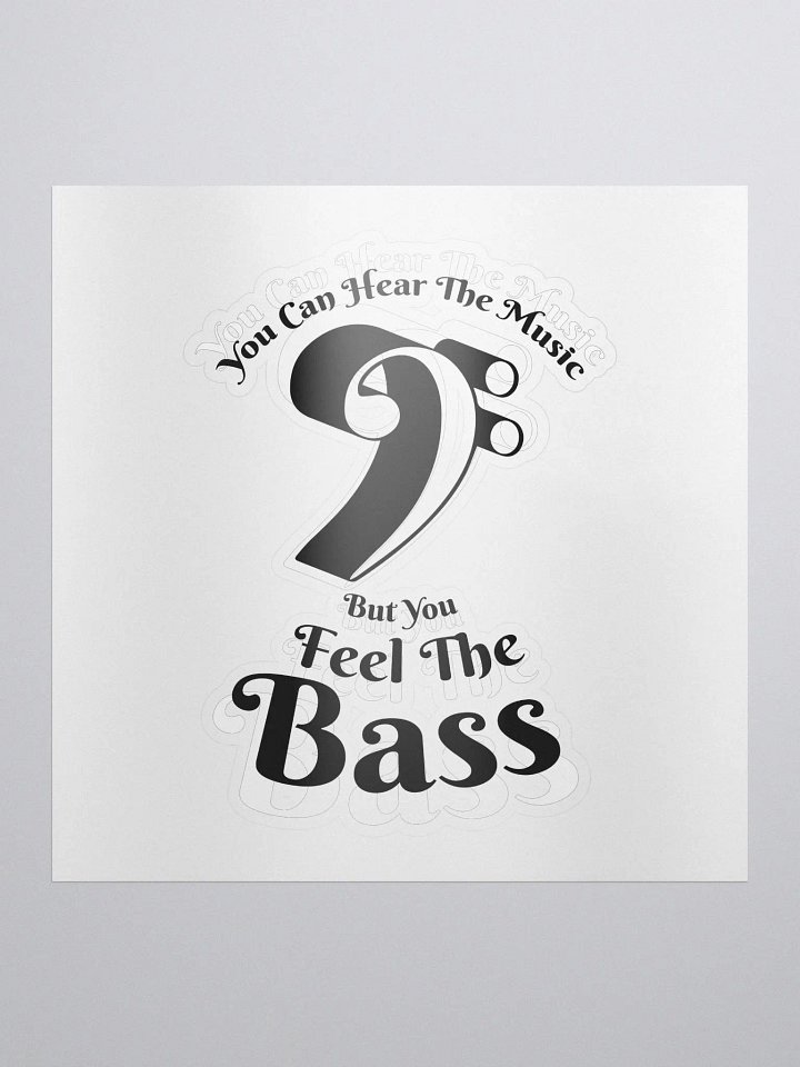 Feel The Bass - Sticker product image (1)