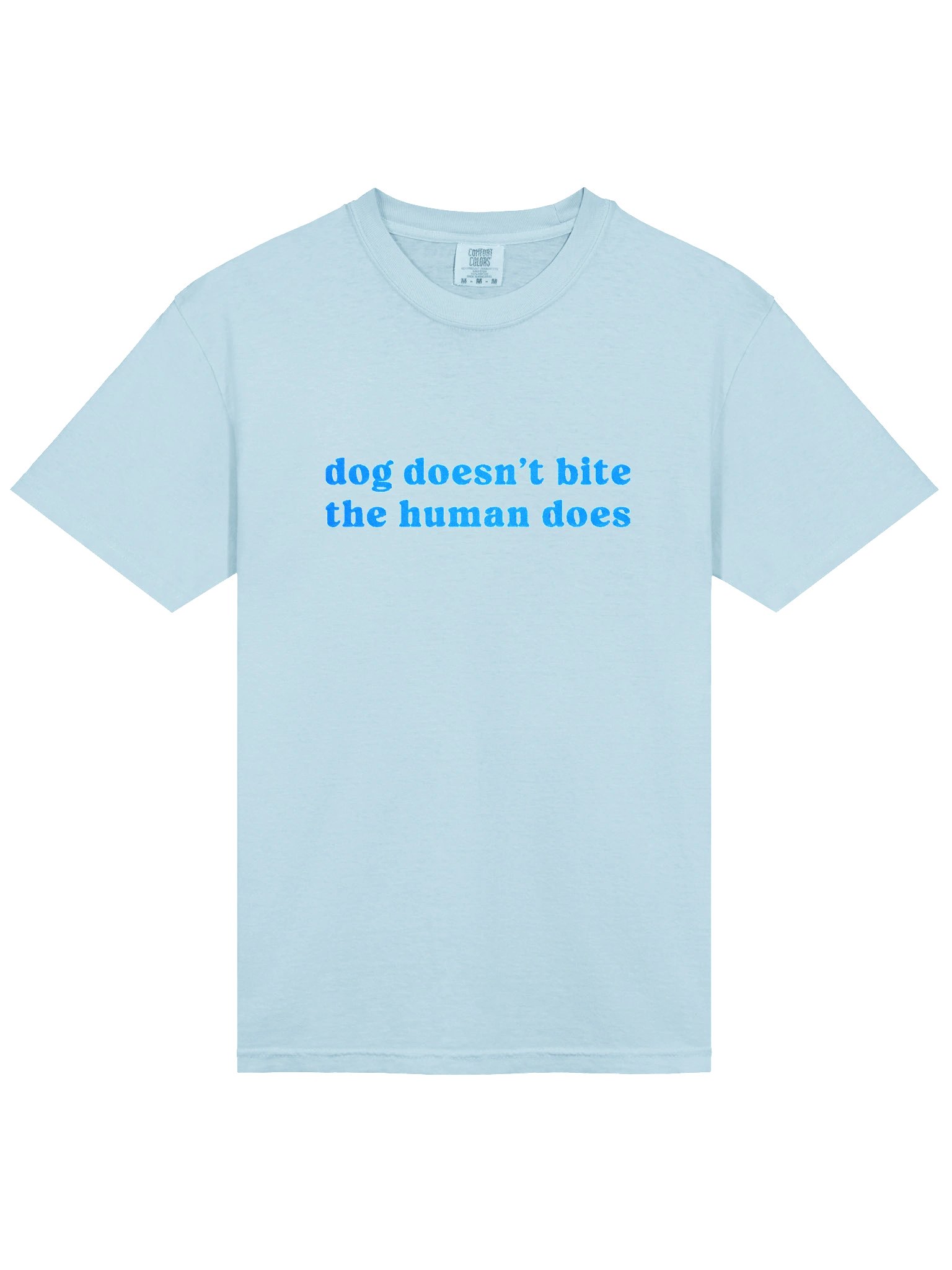 Dog Doesn't Bite. The Human Does T-Shirt(Embroidered) Tone-on-Tone Design for Dog Lovers product image (6)
