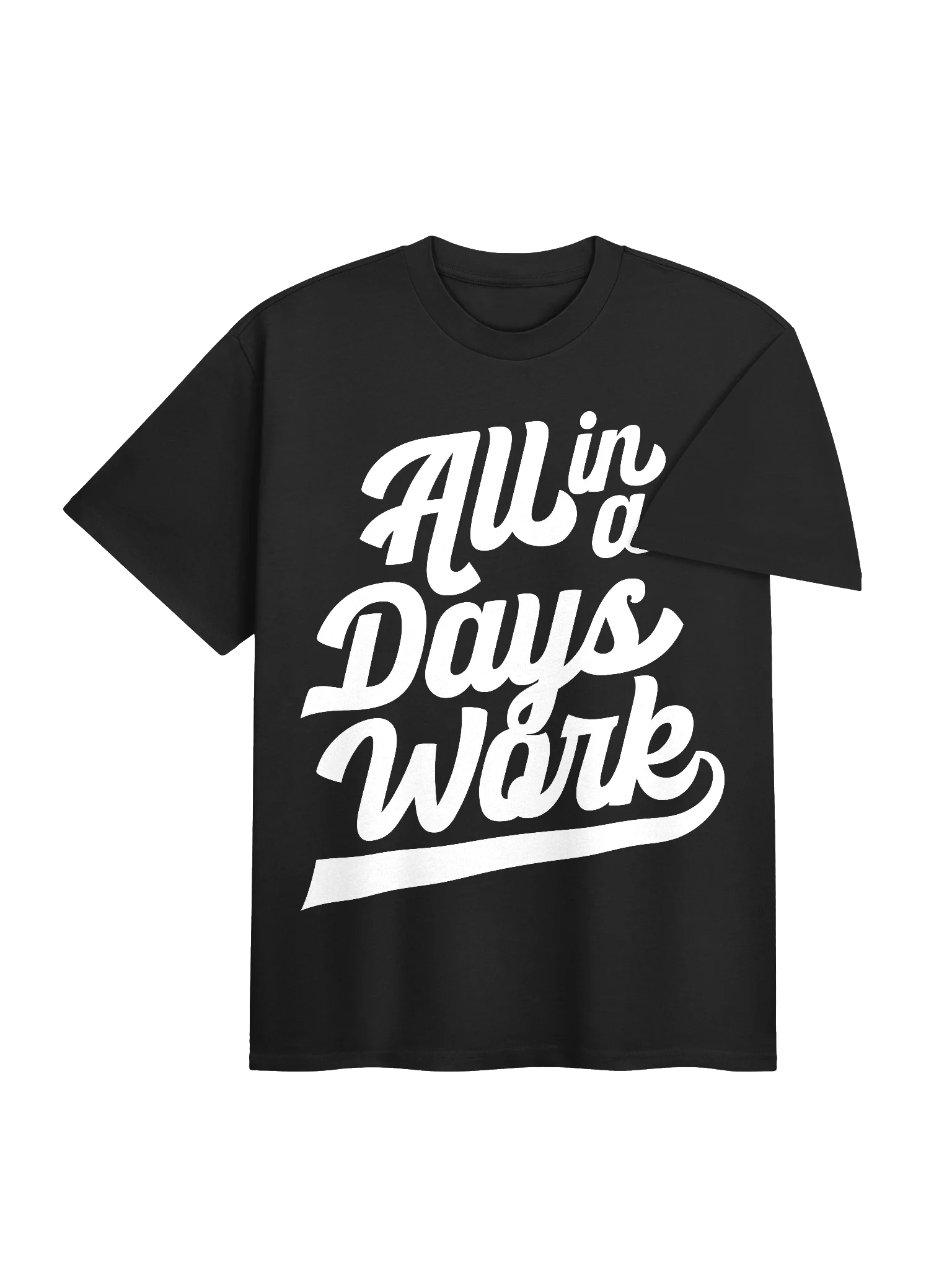 All in a Day's Work Tee product image (4)