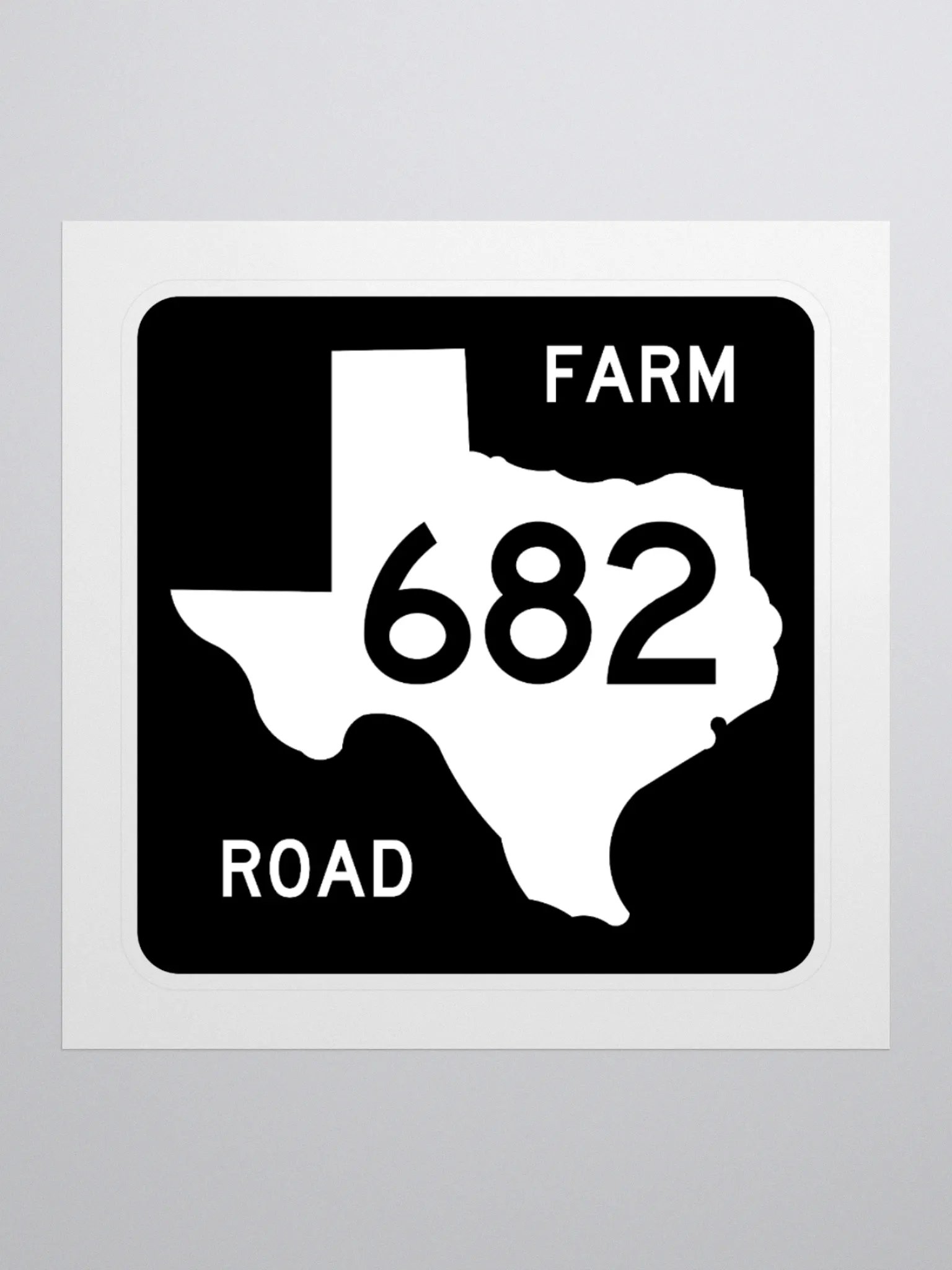 Texas Farm Road Sign FM 682 Sticker product image (1)