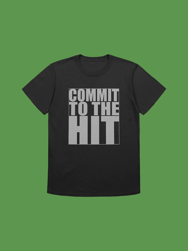 COMMIT TO THE HIT product image (1)