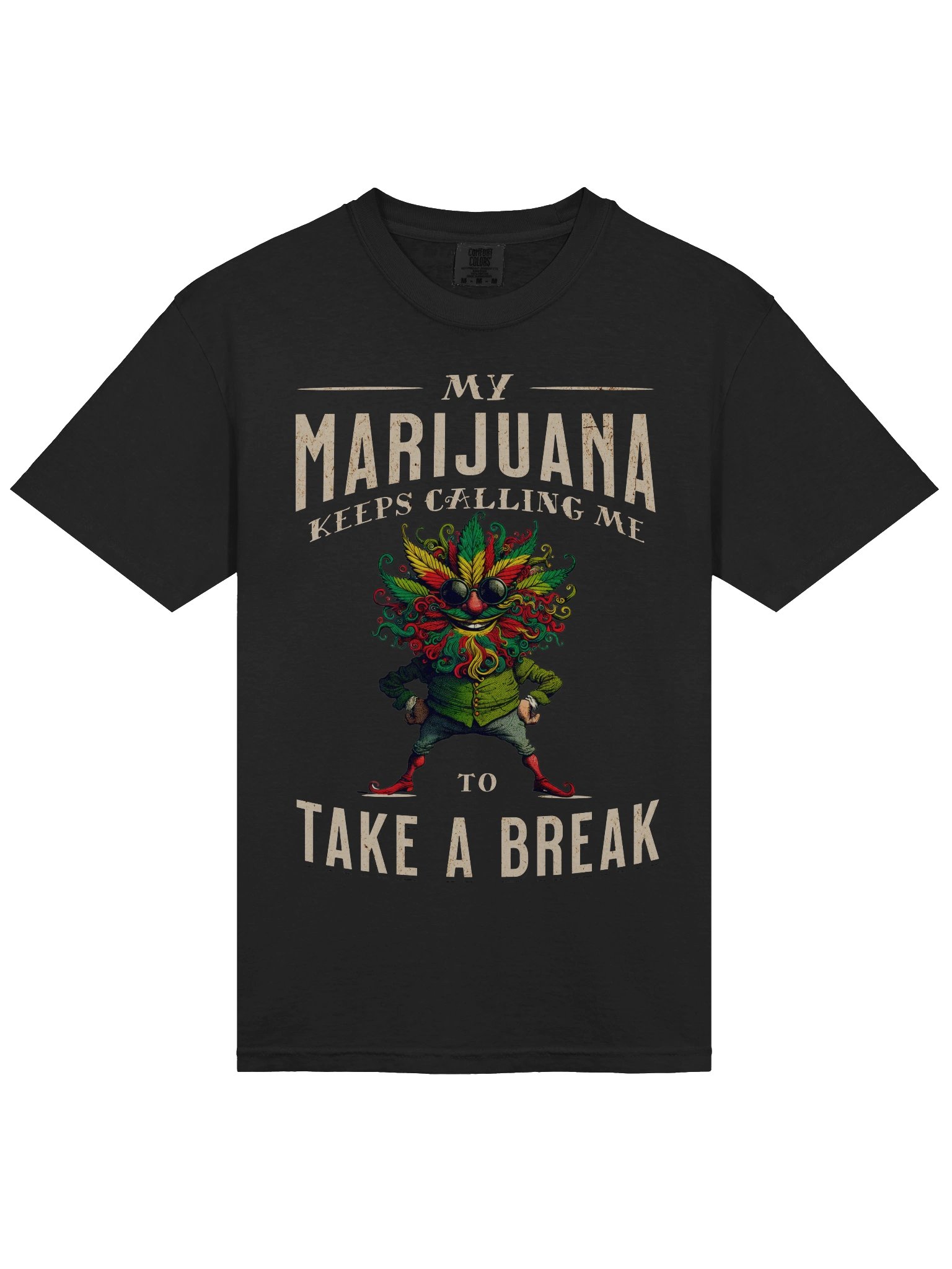 My Marijuana Keeps Calling Me to Take a Break Heavyweight T-Shirt product image (9)