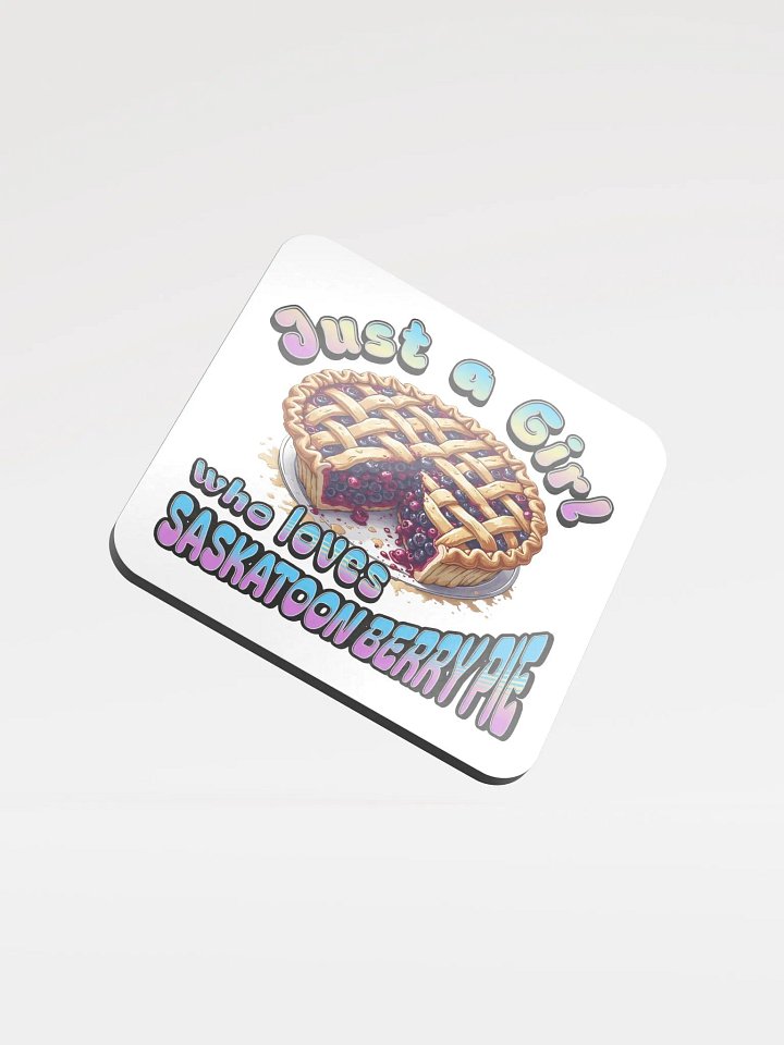 Just A Girl Who Loves Saskatoon Berry Pie Coaster product image (2)
