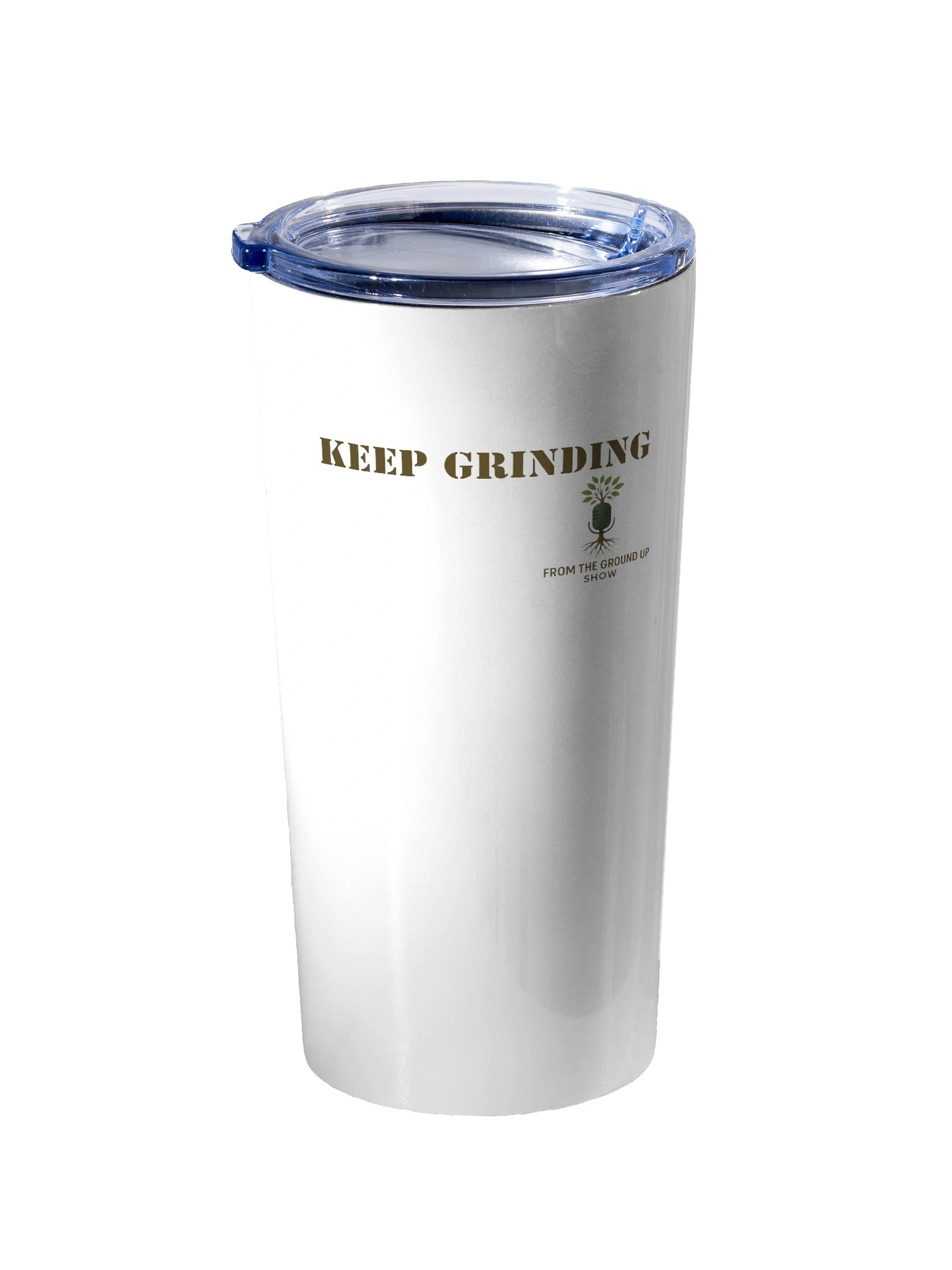 Keep Grinding 20oz Stainless Steel Tumbler product image (2)