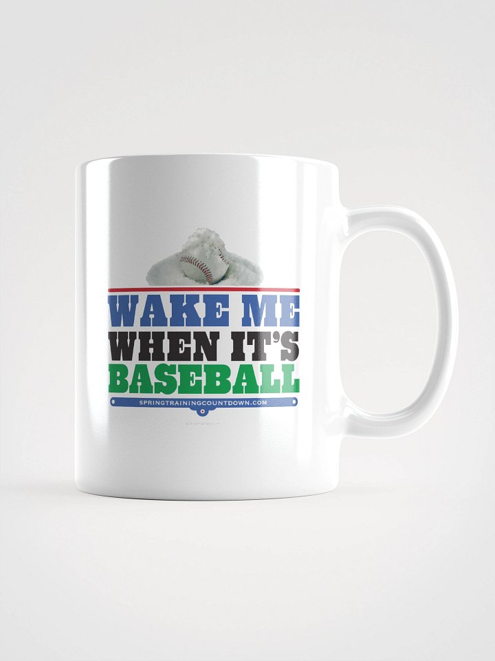 Wake Me When It's Baseball Mug product image (2)