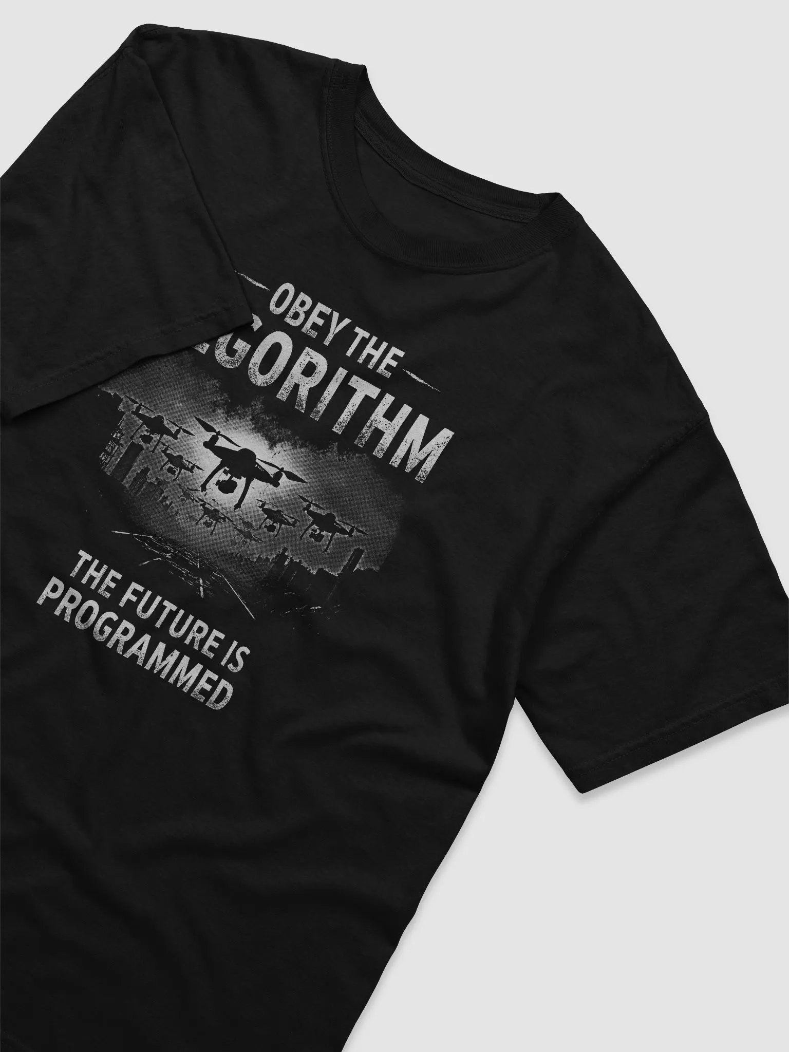 Obey the Algorithm - The Future is Programmed Black and White product image (3)