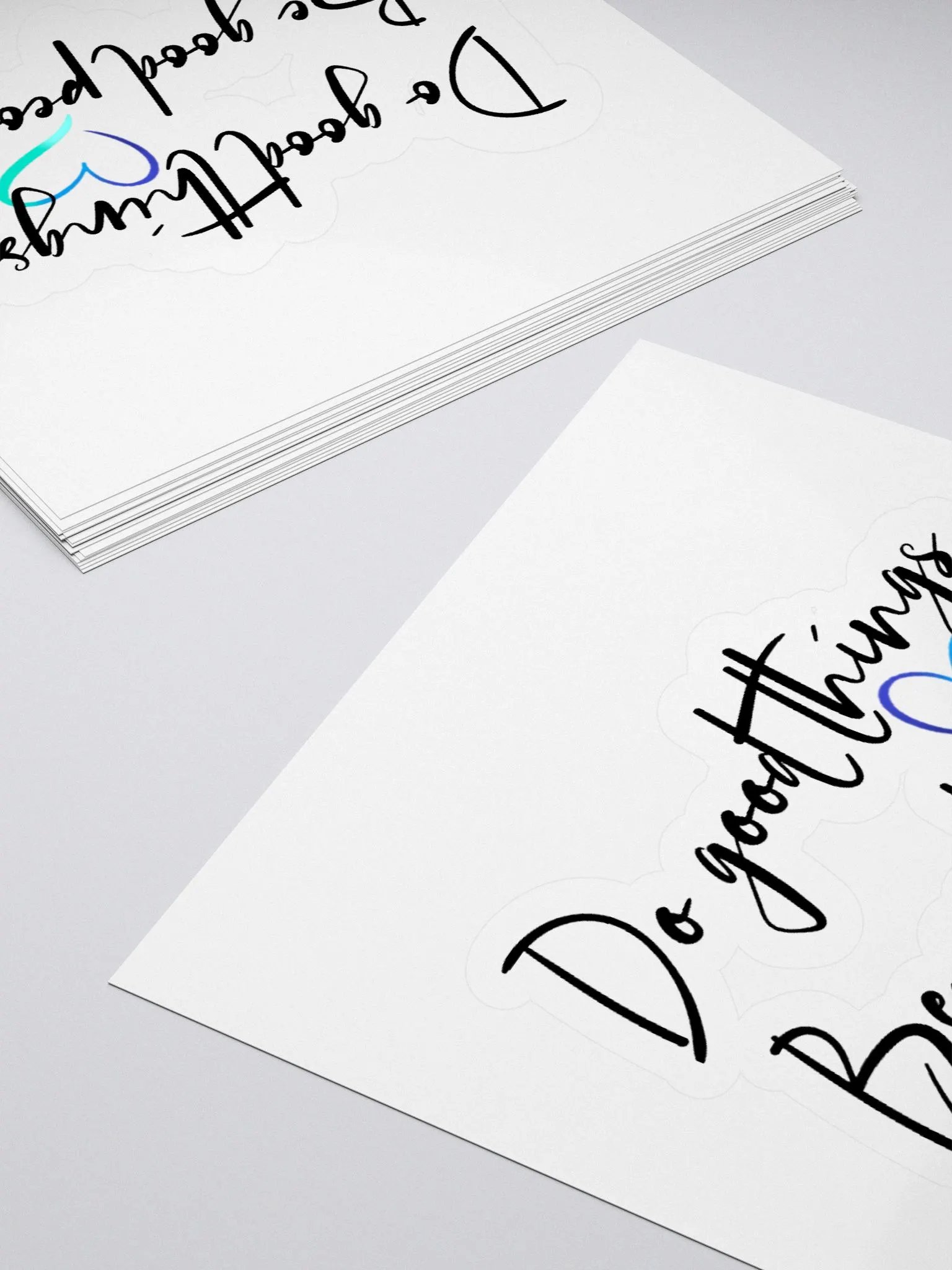 Do Good Things, Be Good People Sticker product image (10)