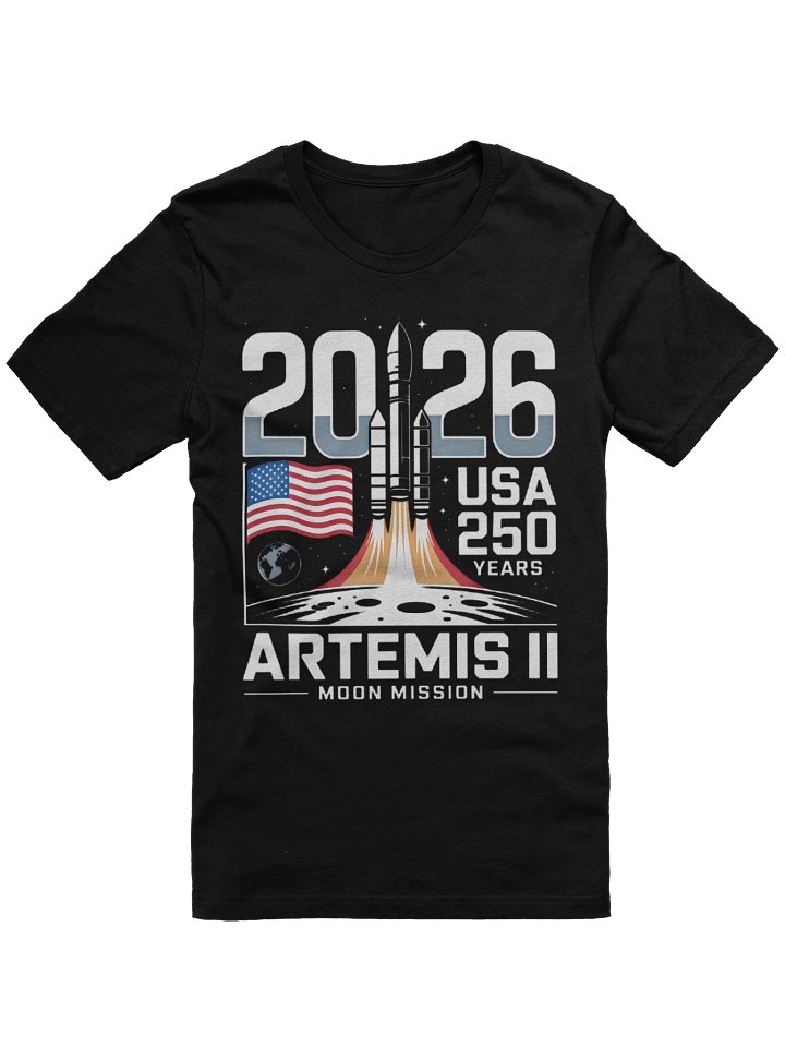 2026 250 Years Artemis II Launch Back to The Moon Mission Supersoft T-shirt product image (2)
