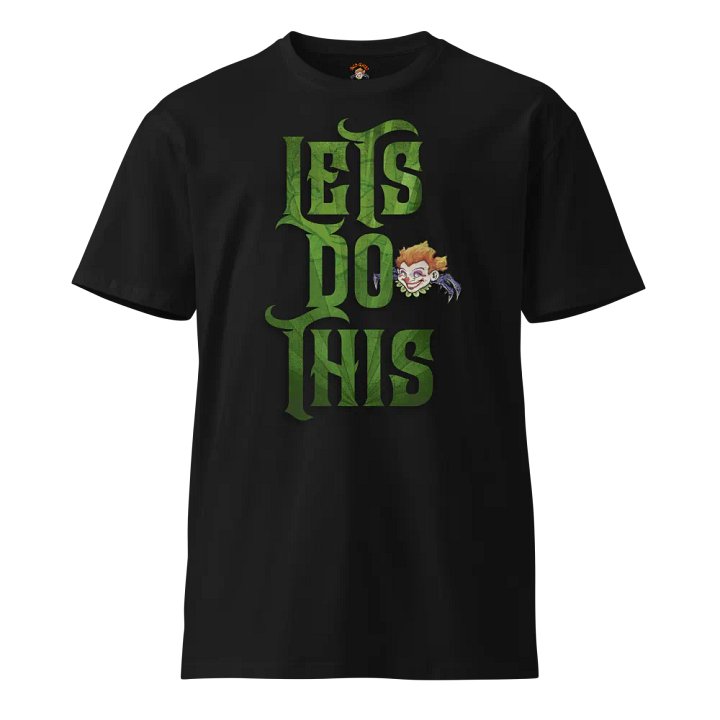 Lets Do This Tshirt product image (1)