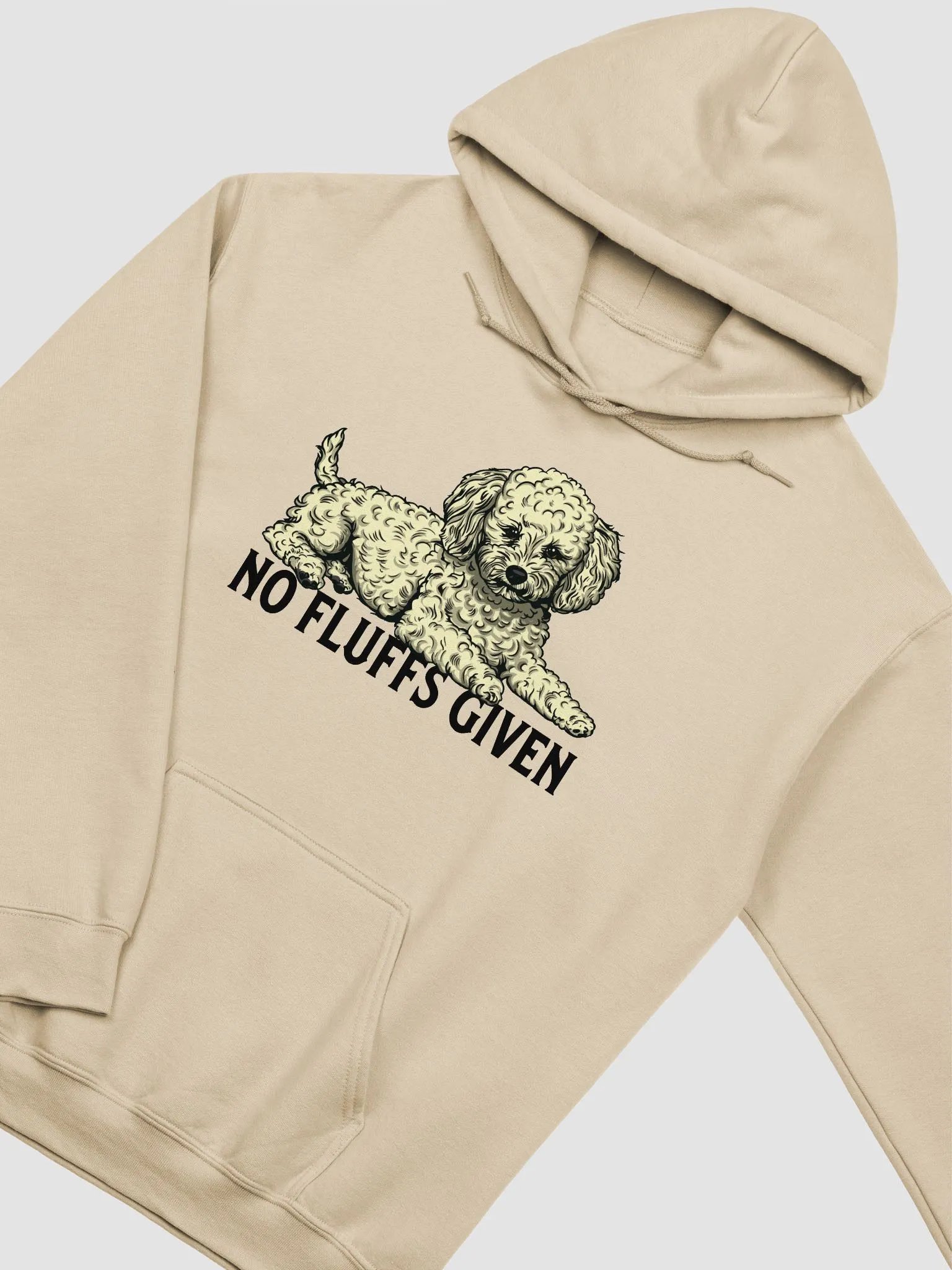 No Fluffs Given Hooded Sweatshirt of a Toy Poodle(Cream) | Funny Hoodie for Poodle Paw-rents product image (4)