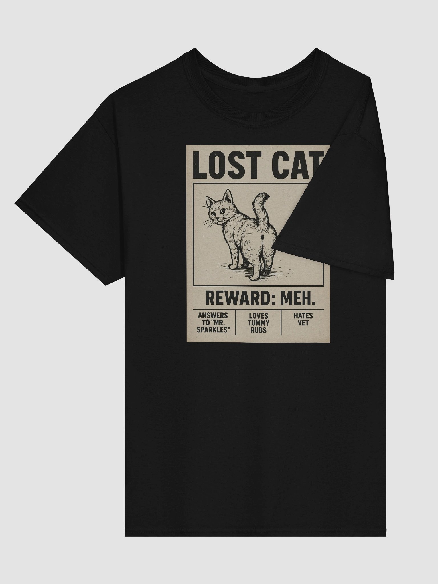 LOST CAT Funny T-Shirt – Reward: Meh | Mr. Sparkles Meme Shirt product image (19)