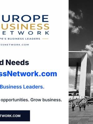 Why The World Needs EuropeBusinessNetwork.com #Europe #Business #Network