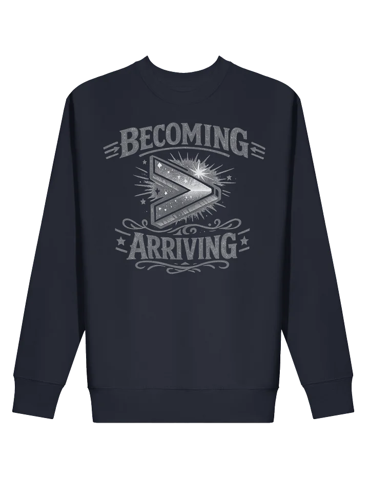 Becoming is greater than Arriving product image (2)