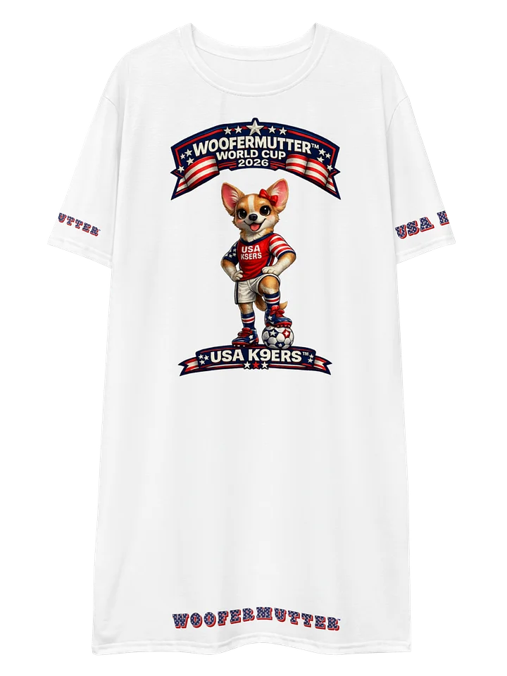 WooferMutter™ World Cup Chihuahua USA K9ERS T-shirt Dress product image (1)