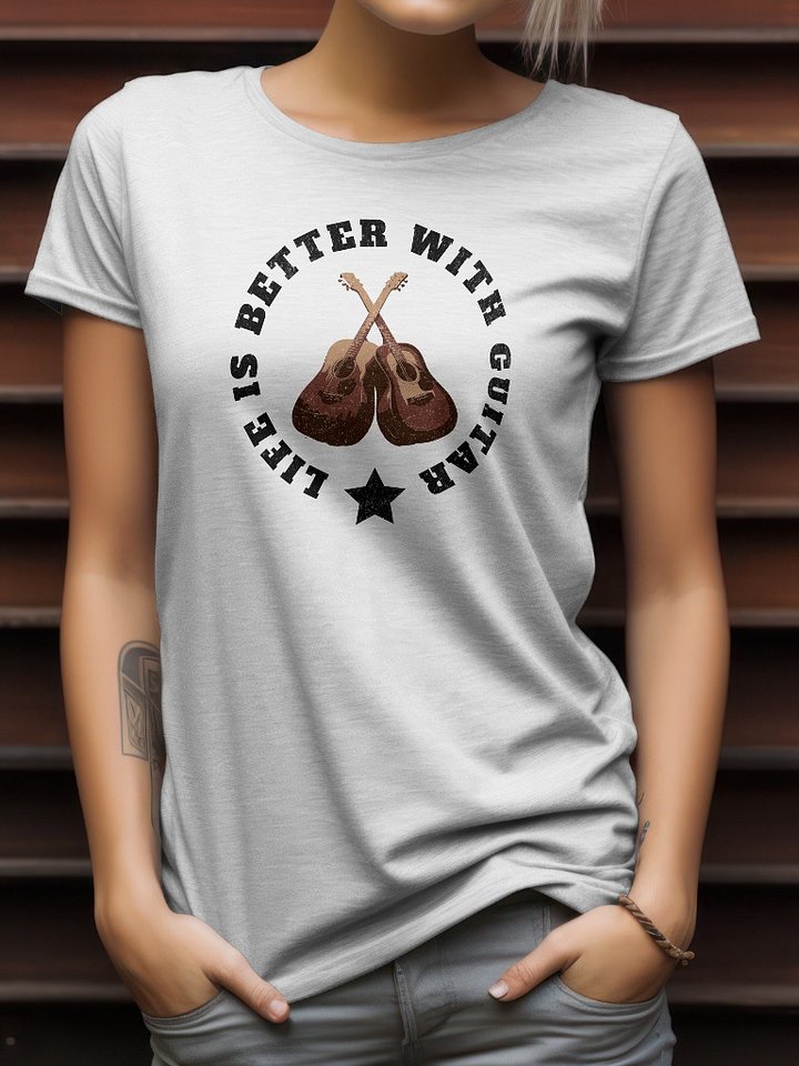 Life Is Better With Guitar Acoustic T-Shirt (Black Text) product image (1)