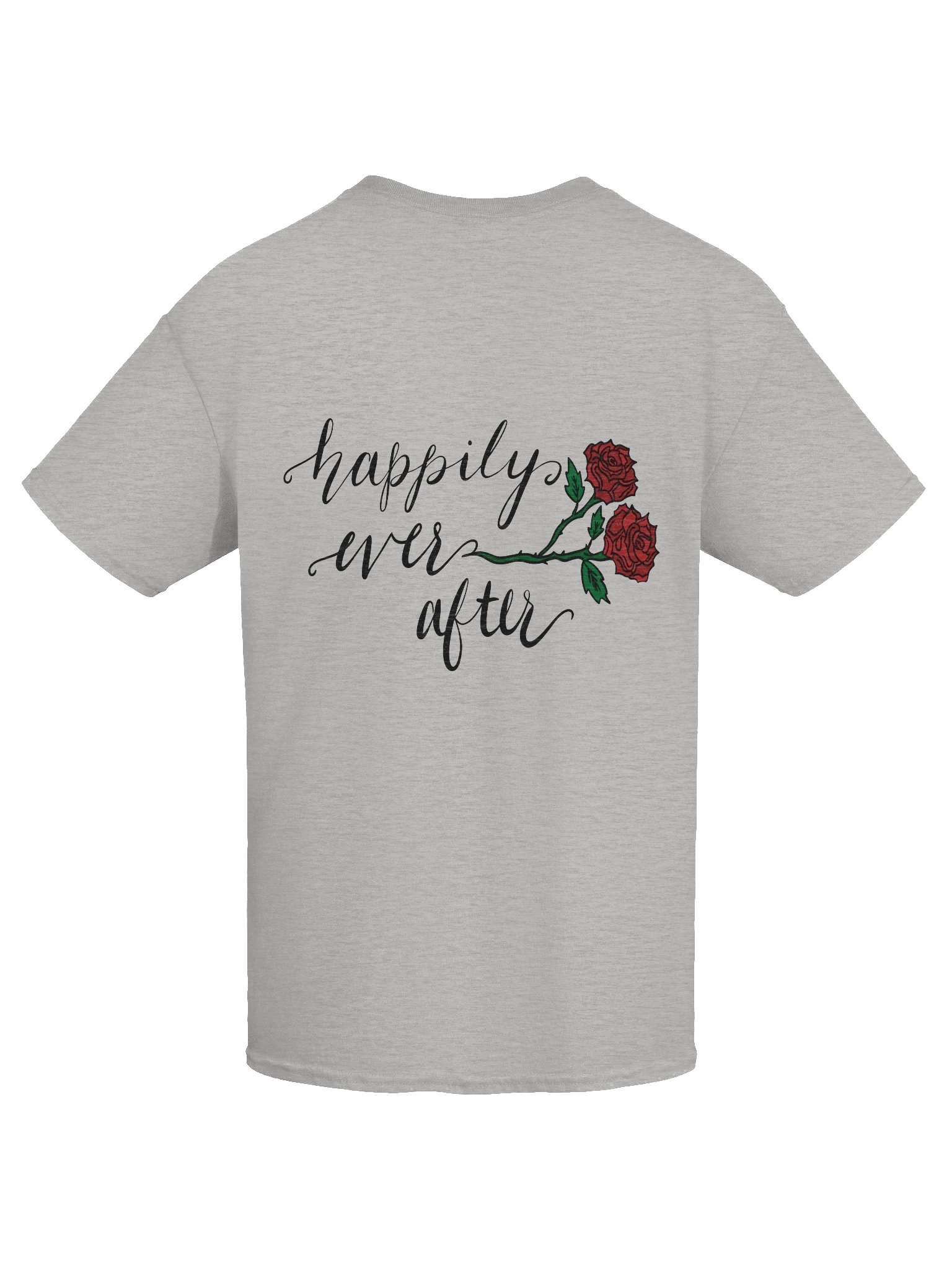 Happily Ever After Back Design T-Shirt product image (9)