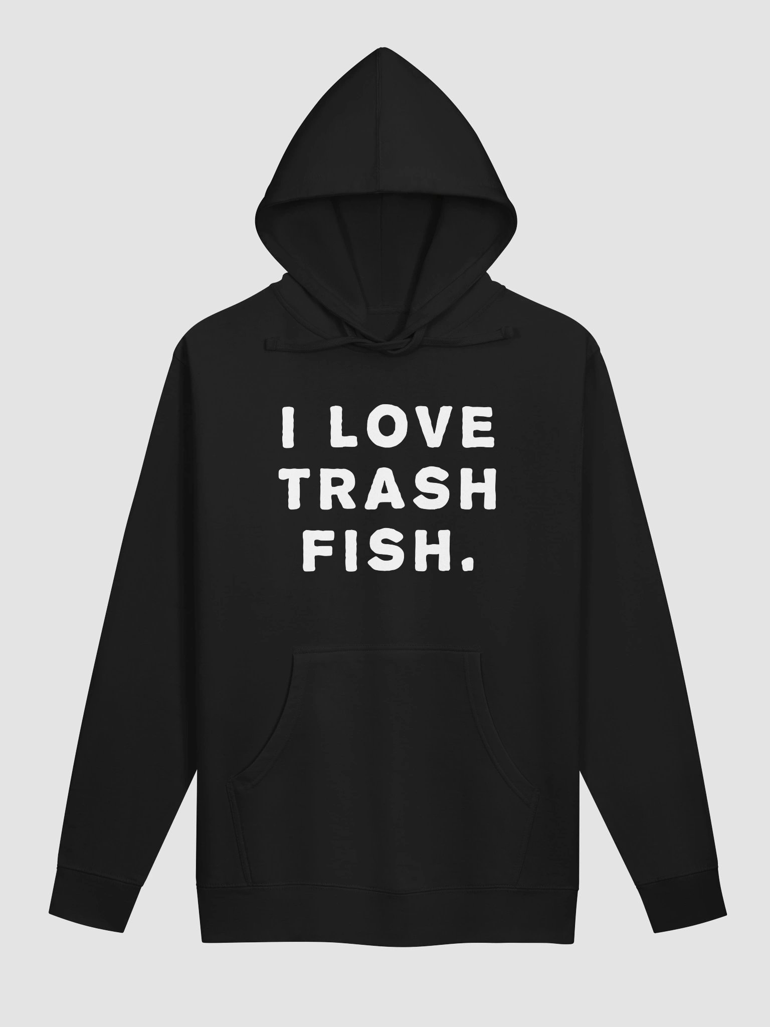I LOVE TRASH FISH - Hoodie product image (1)