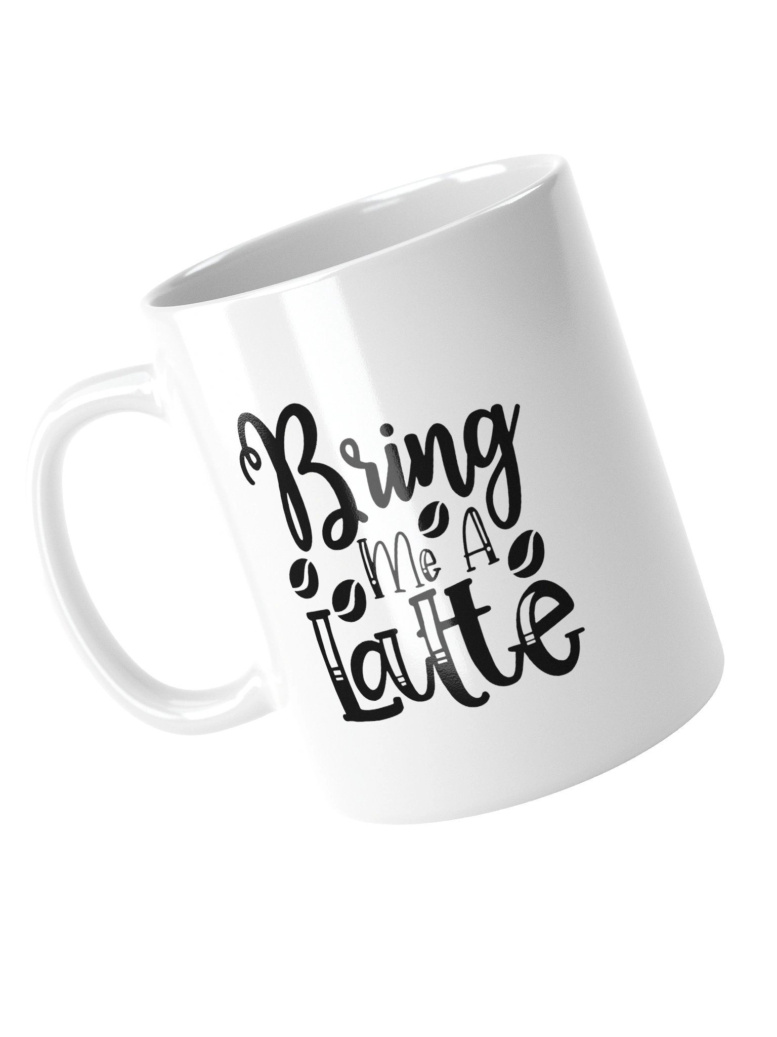 Bring Me a Latte Funny Coffee Mug - Cute Latte Lover Ceramic Cup Gift product image (11)