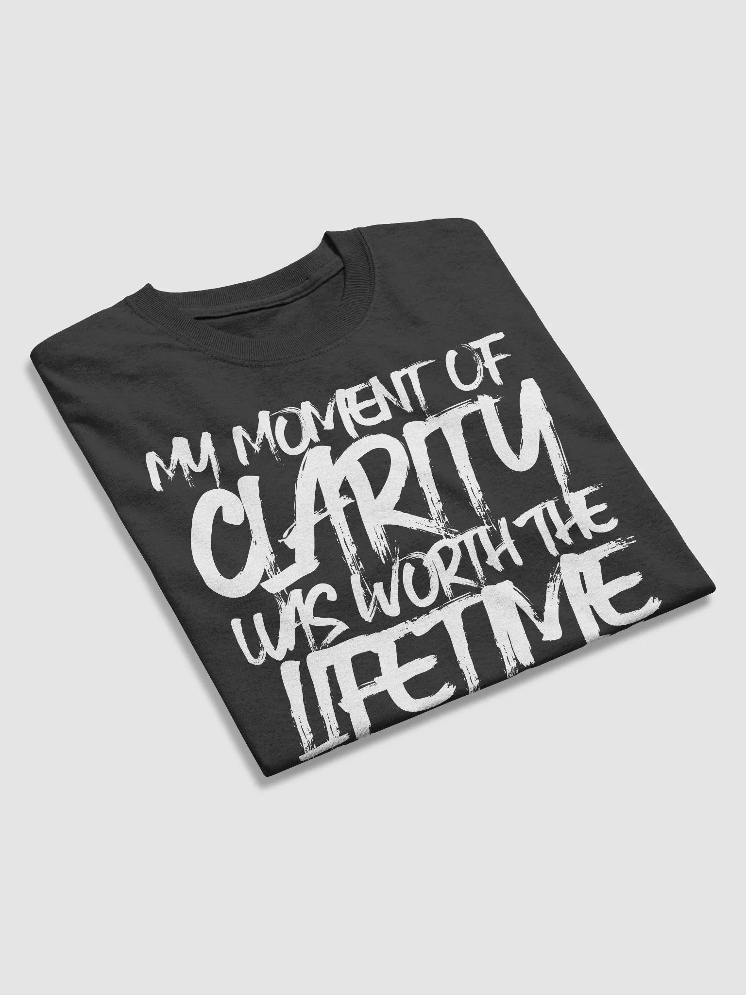 My Moment of Clarity Was Worth The Lifetime of Pain: Empowerment Tee product image (6)