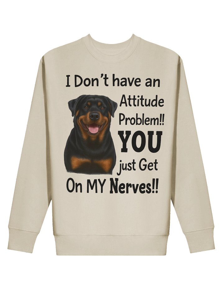 Attitude Rottweiler Premium Sweatshirt product image (6)
