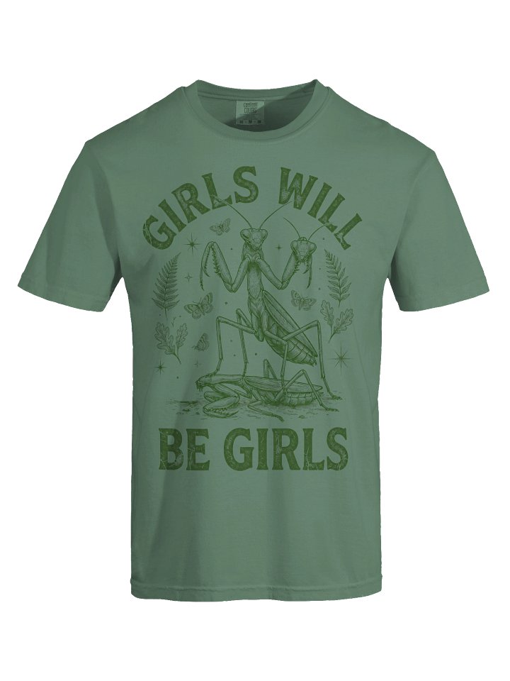 Mantis Graphic T-Shirt, Praying Mantis Shirt, Girls Will Be Girls Tee, Comfort Colors Unisex Bug Shirt product image (27)
