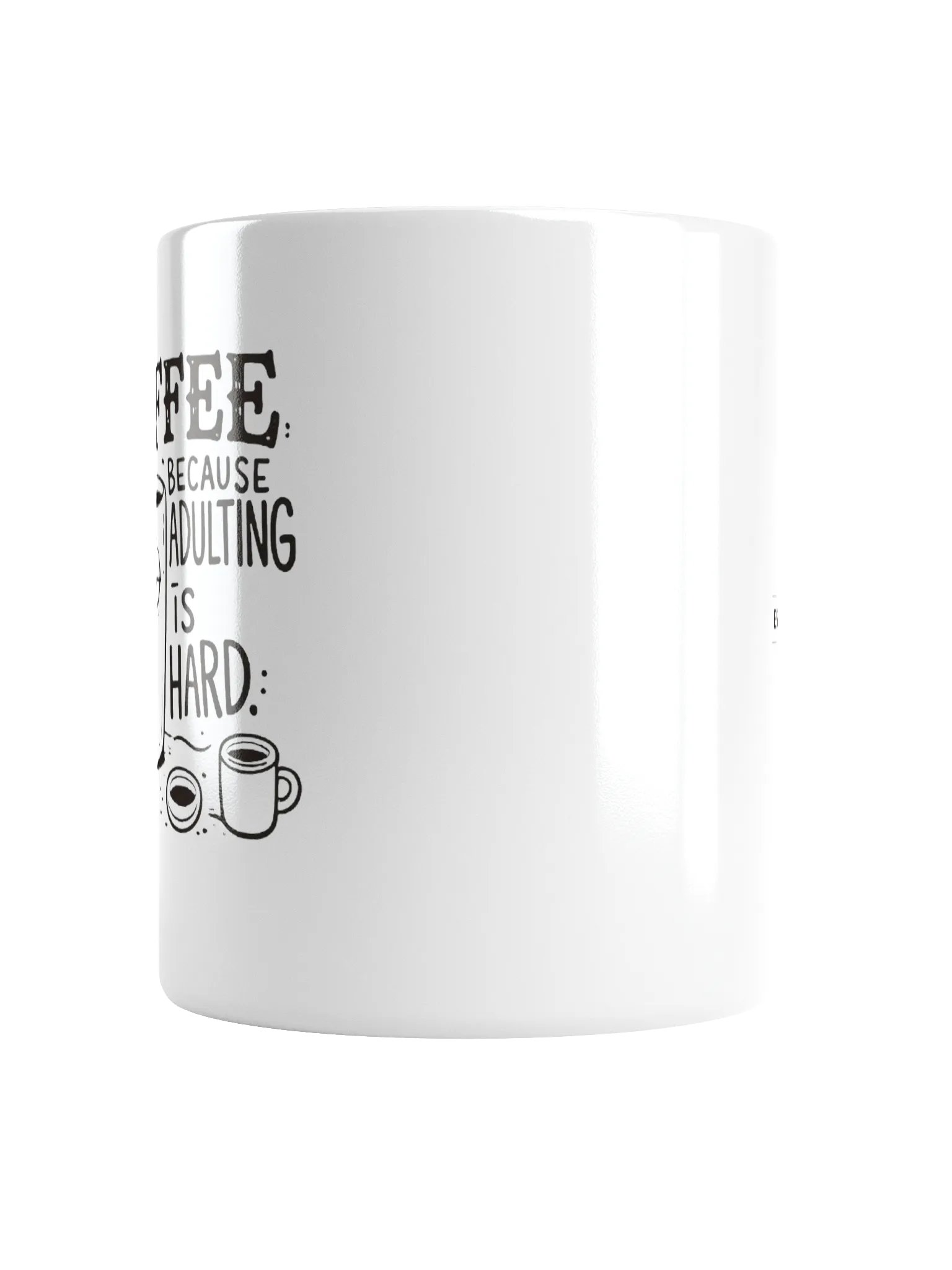 Coffee Because Adulting Is Hard Mug product image (2)