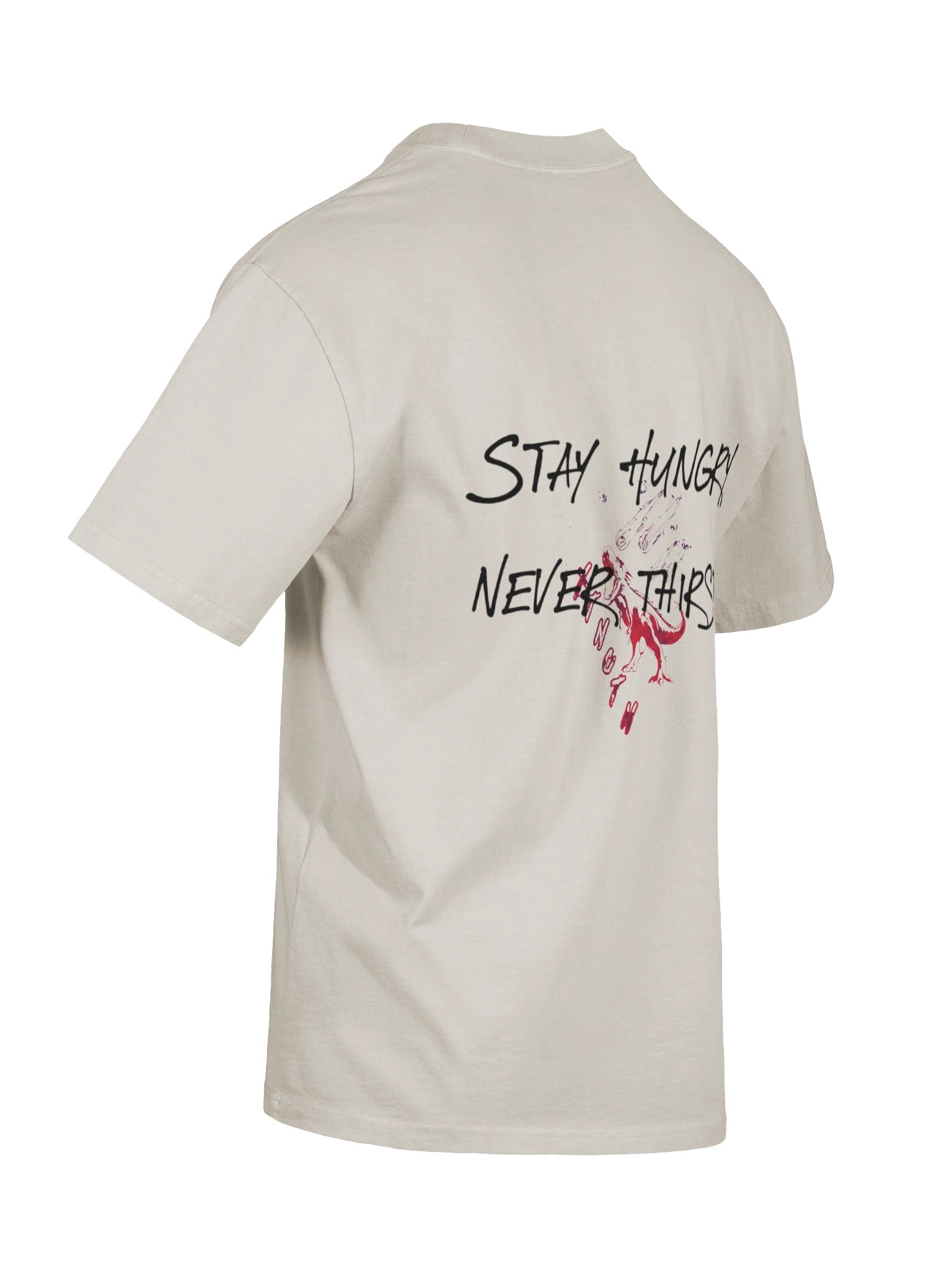 stay hungry never thirsty product image (9)
