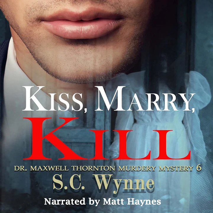 Kiss, Marry, Kill Audiobook (Book Six Dr. Thornton Mysteries) product image (1)