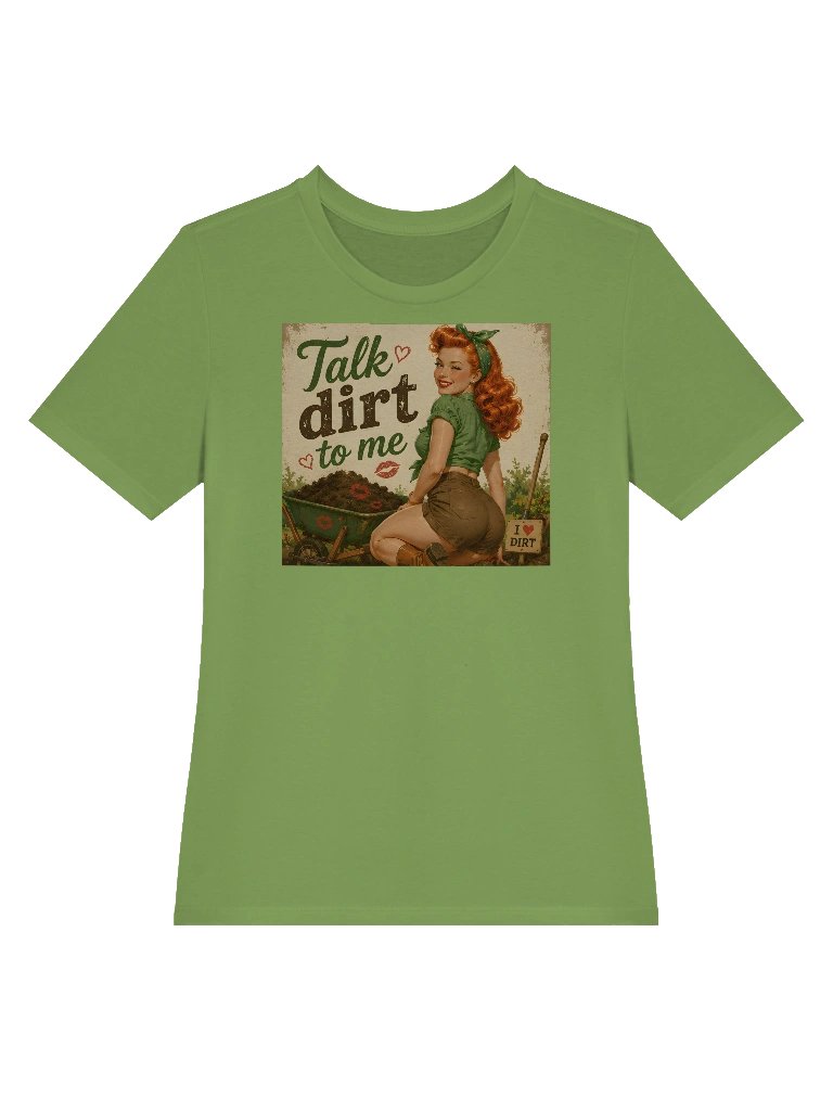 Talk Dirt to Me™ – The Original Garden Flirt Tee product image (23)