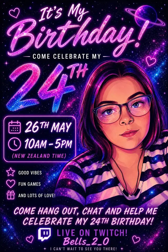 My birthday is coming up on the 26th of May NZST and would love if you guys came to celebrate with me, will be live on the purple app 🫶🏻🎊#birthdaystream #twitchstreamer #gamergirl #turning24 