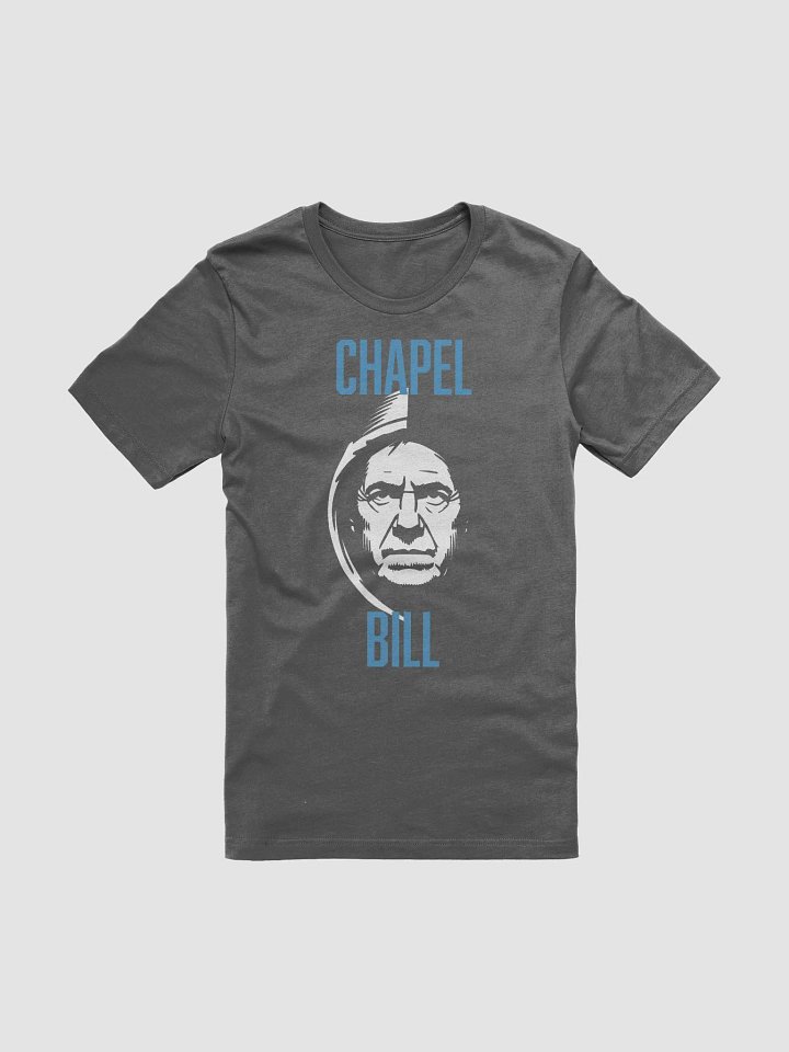 The "Chapel Bill" T-Shirt product image (9)