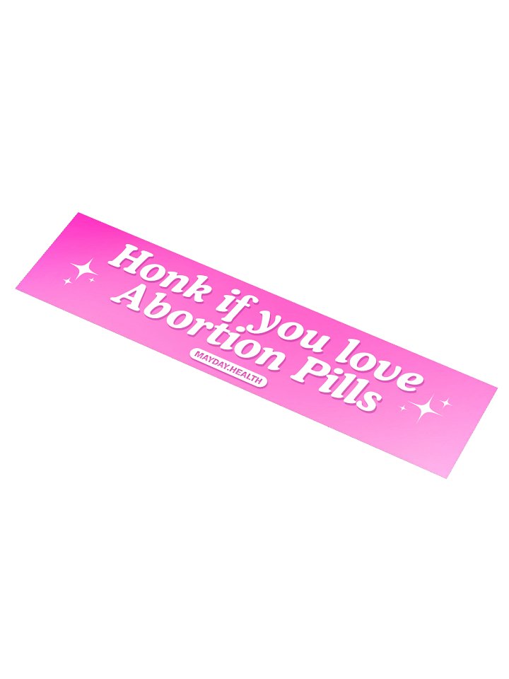 Honk If You Love Abortion Pills Bumper Sticker product image (1)