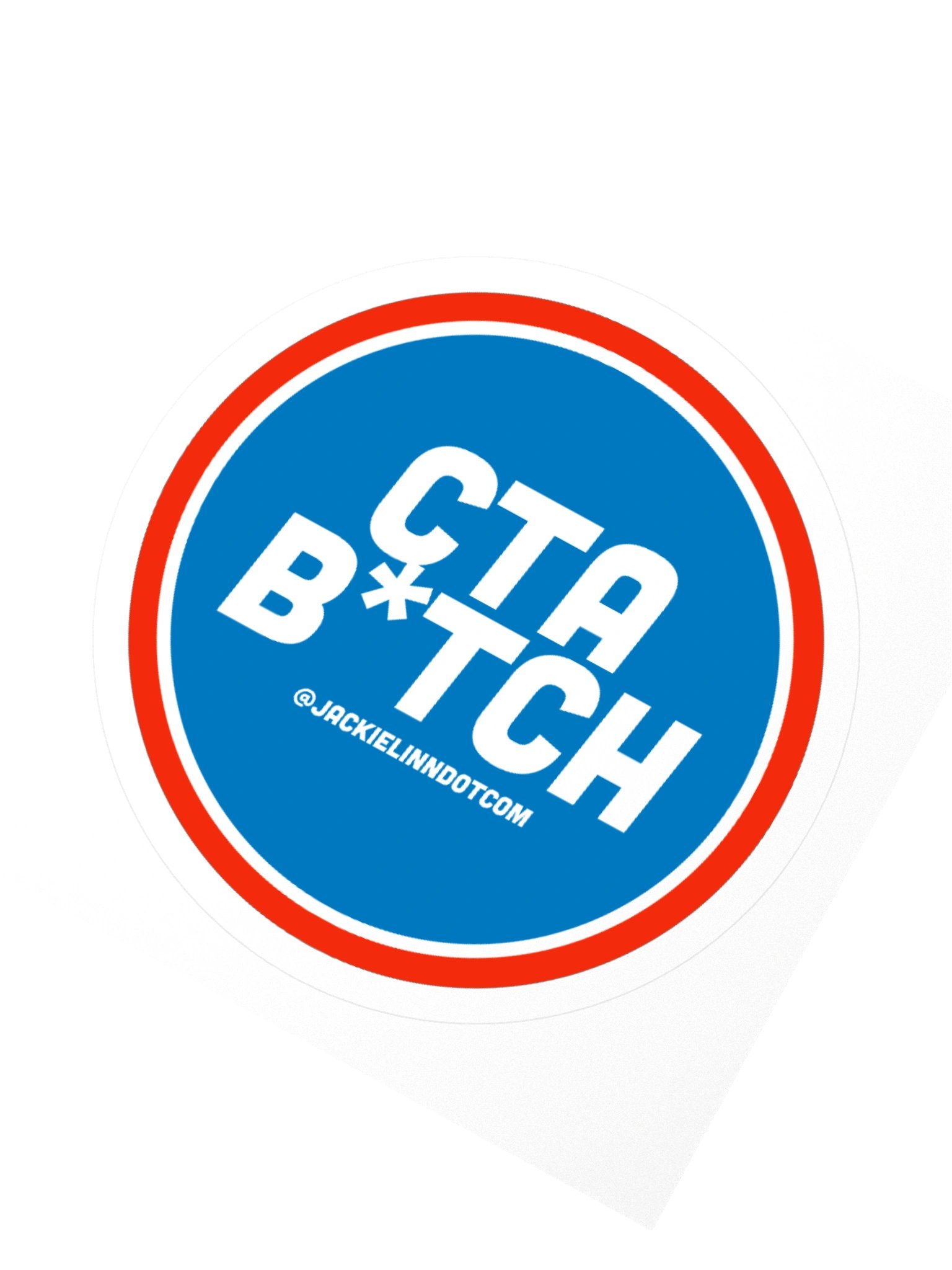 CTA B*TCH Stickers product image (5)