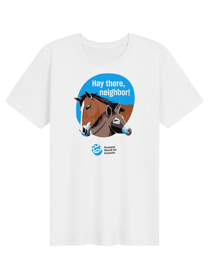 Hay there, neighbor - T-shirt   product image (1)