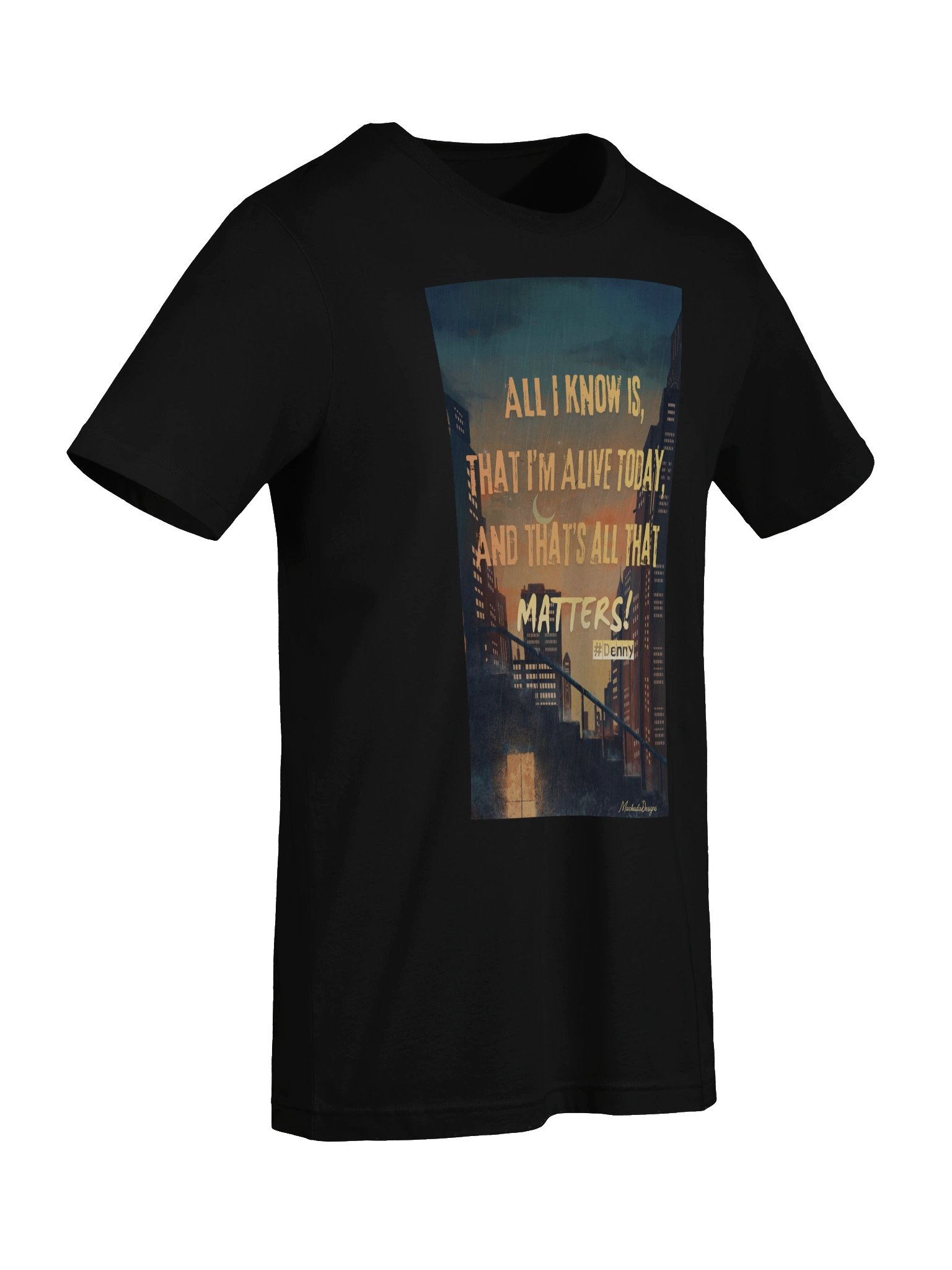 Alive Today Motivational Quote T-Shirt product image (37)