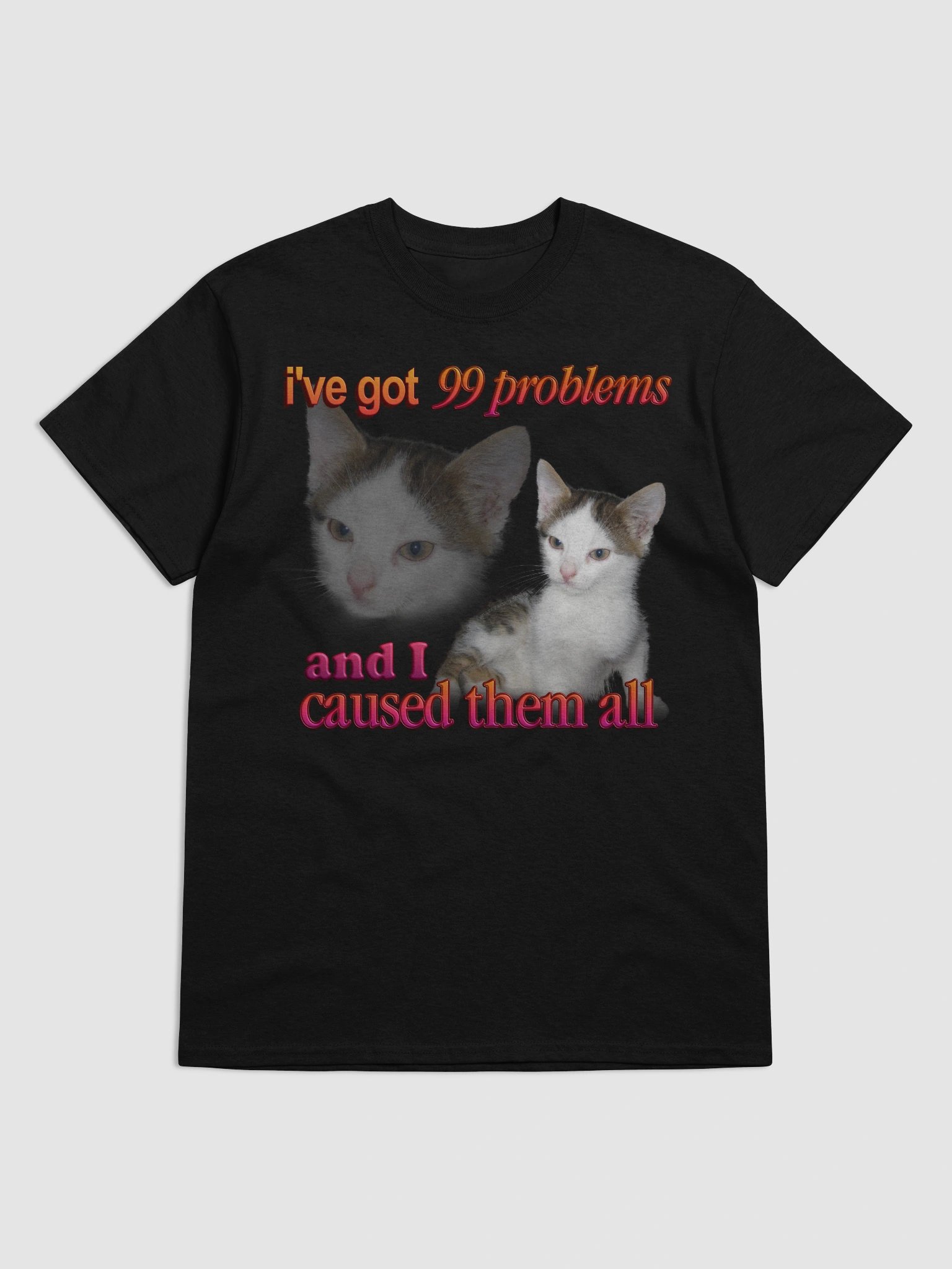 99 problems- Cat T-shirt product image (73)