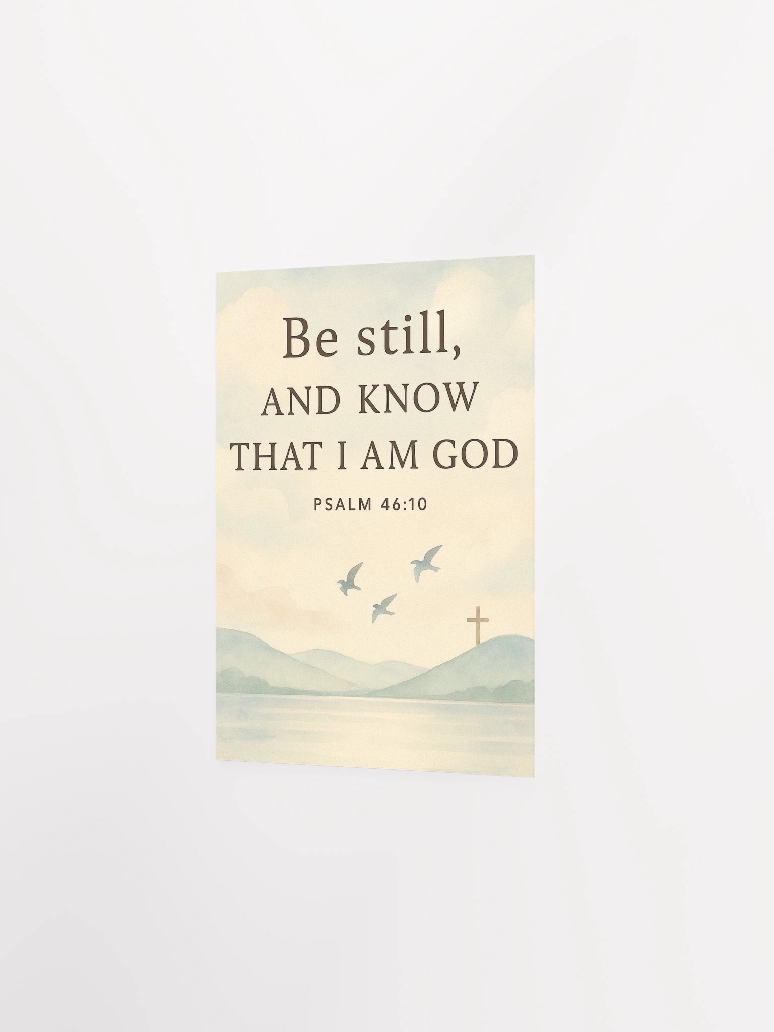 Be Still and Know That I Am God – Psalm 46:10 Christian Poster product image (8)