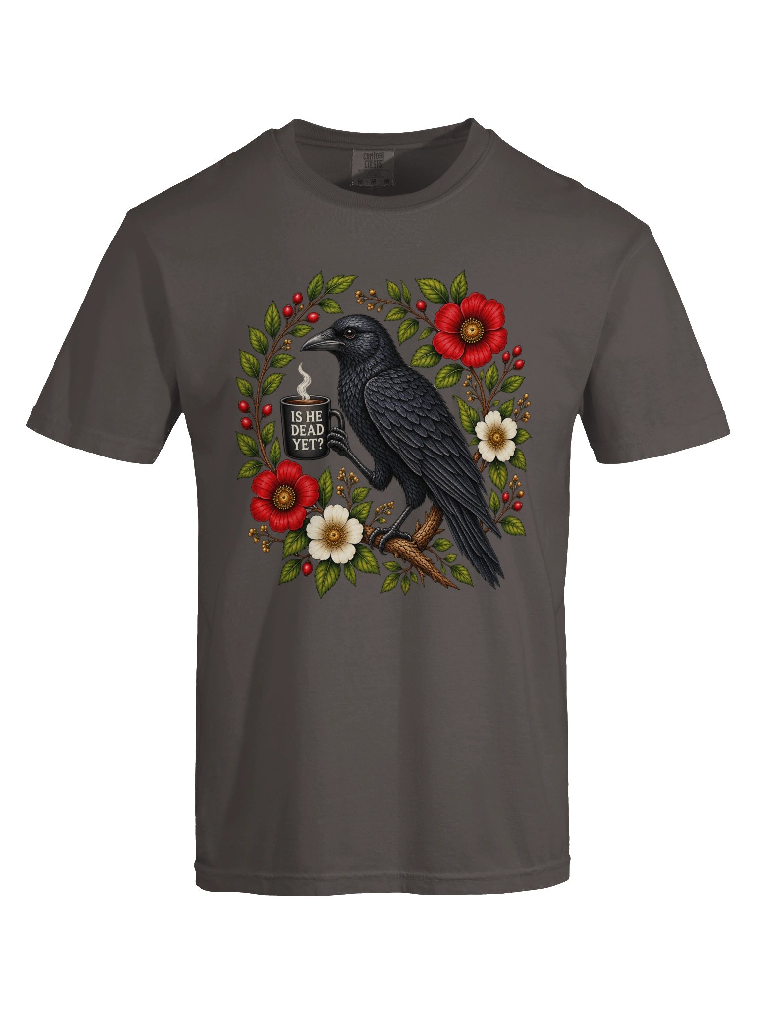 Is He Dead Yet Shirt, Raven Crow Coffee Shirt, Black Crow Anti Trump Protest Shirt, Funny Crow Coffee Shirt, Botanical Crow product image (9)