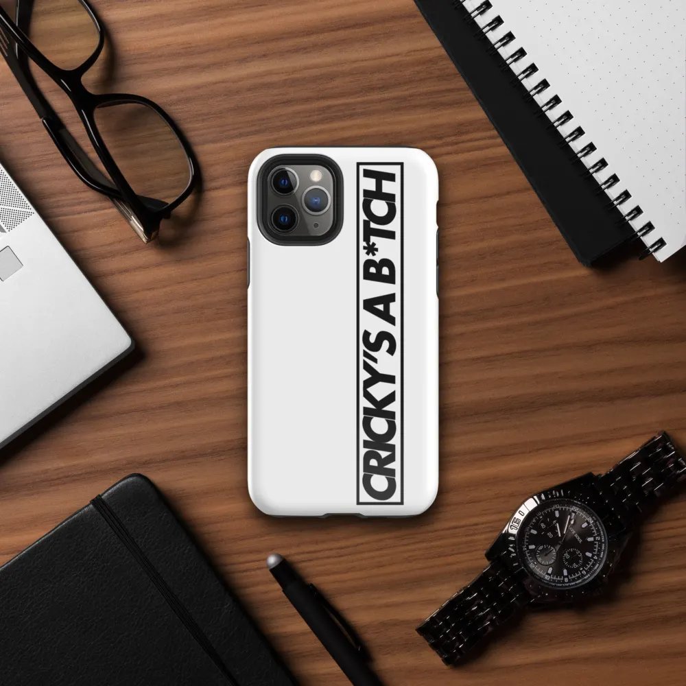 Cricky's A B*tch IPhone Case product image (32)