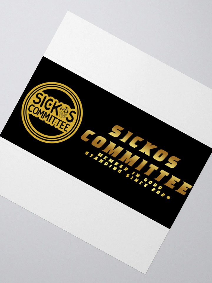 Sickos Committee Member in Good Standing Sticker product image (2)