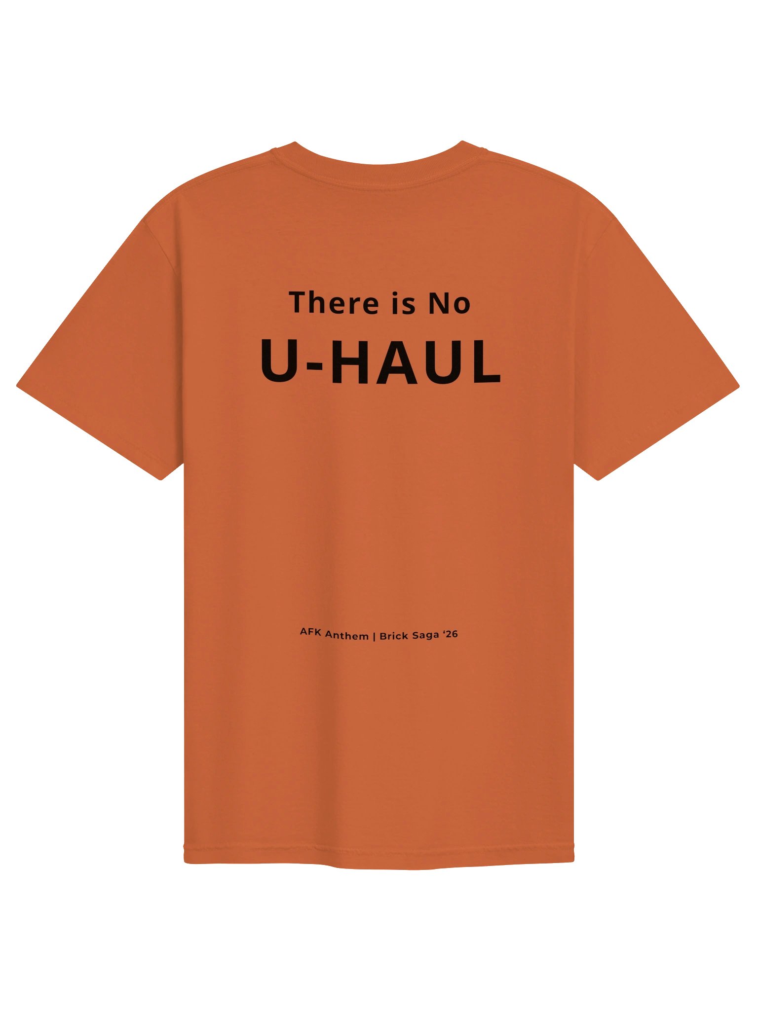 There is No U-HAUL T-Shirt product image (2)