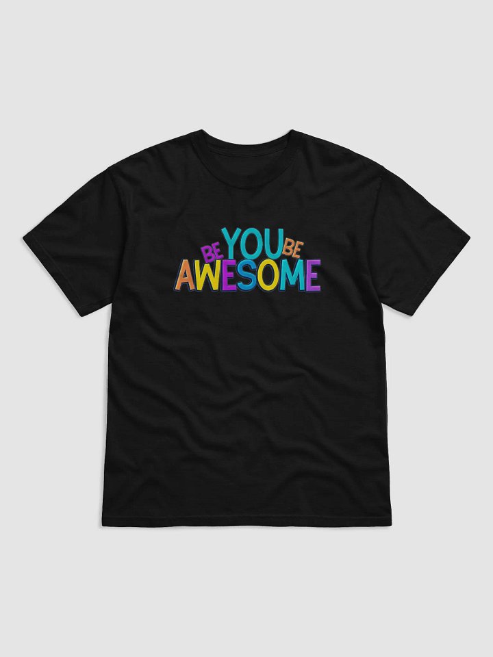 Be You Be Awesome | Black T-shirt product image (1)